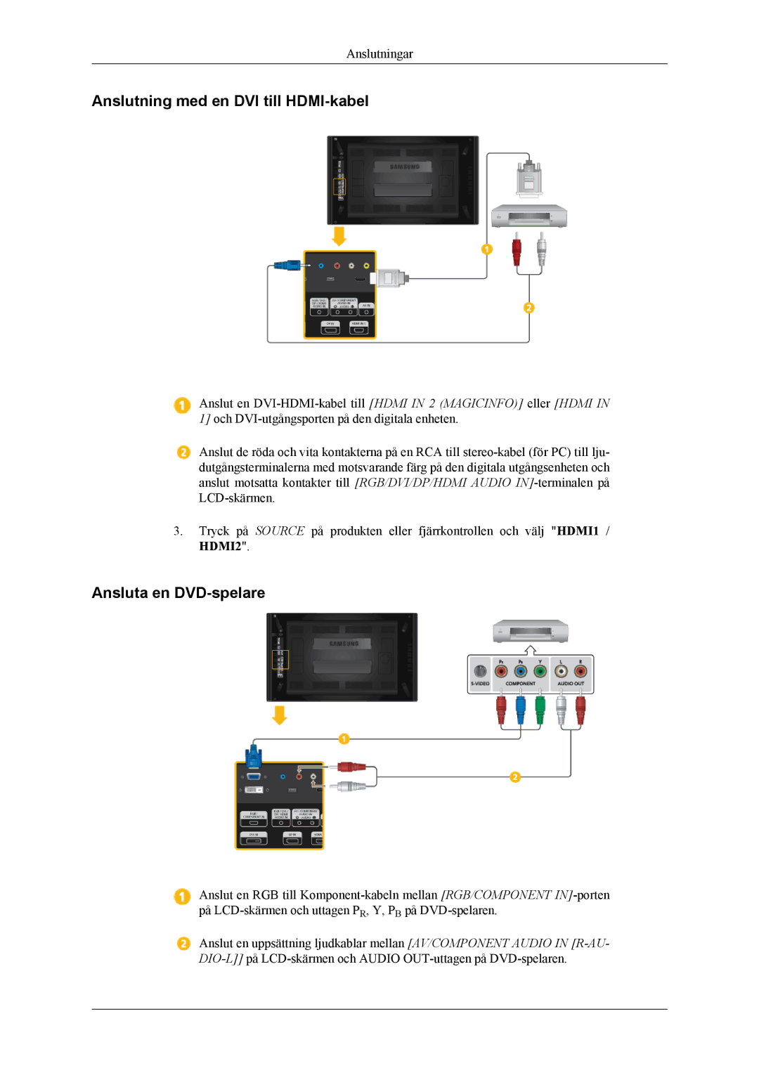 Samsung LH55CPPLBB/EN, LH46CPPLBB/EN manual Anslutning med en DVI till HDMI-kabel, Ansluta en DVD-spelare 