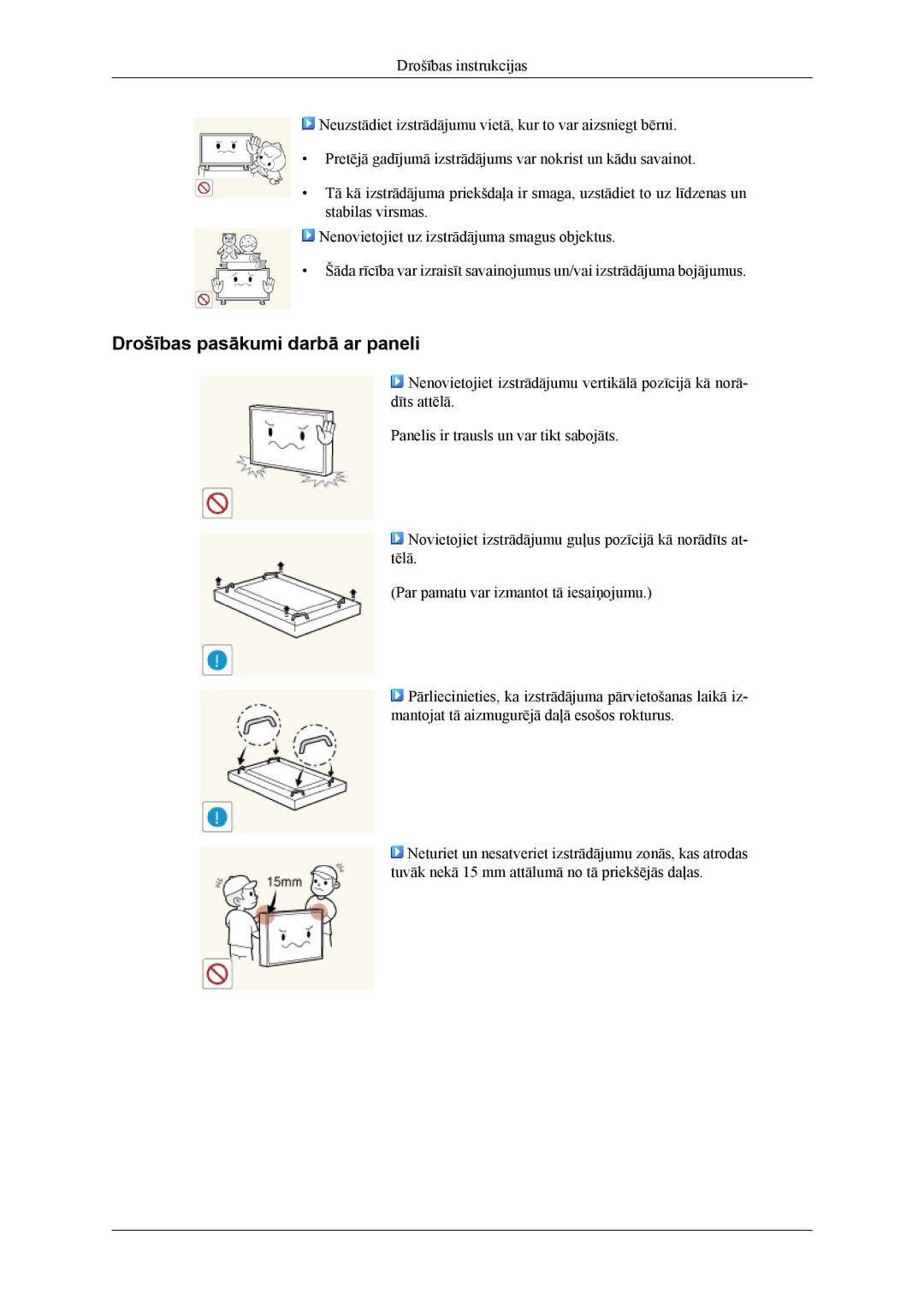 Samsung LH55CPPLBB/EN, LH46CPPLBB/EN manual Drošības pasākumi darbā ar paneli 