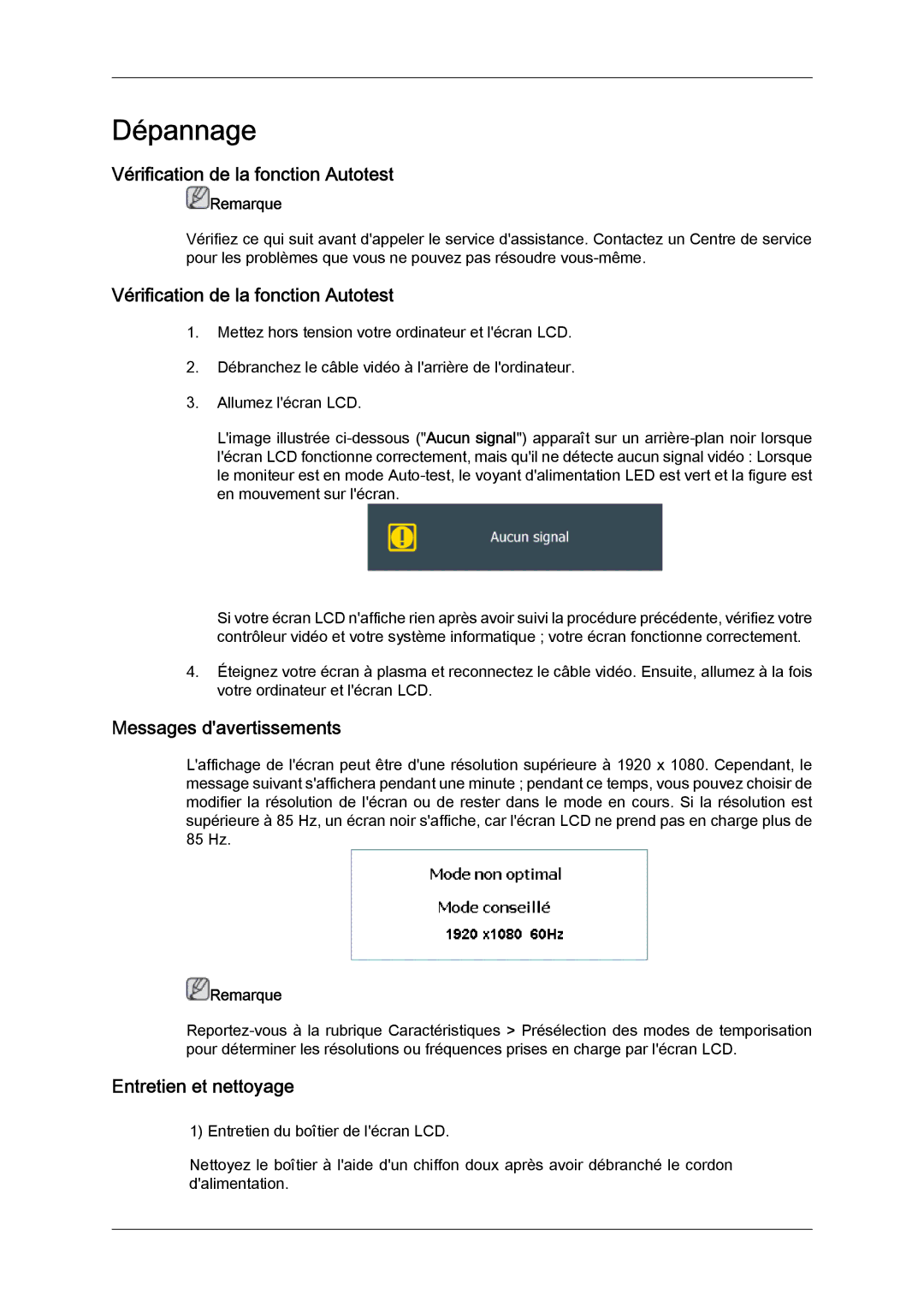 Samsung LH46CRPMBD/EN manual Vérification de la fonction Autotest, Messages davertissements, Entretien et nettoyage 