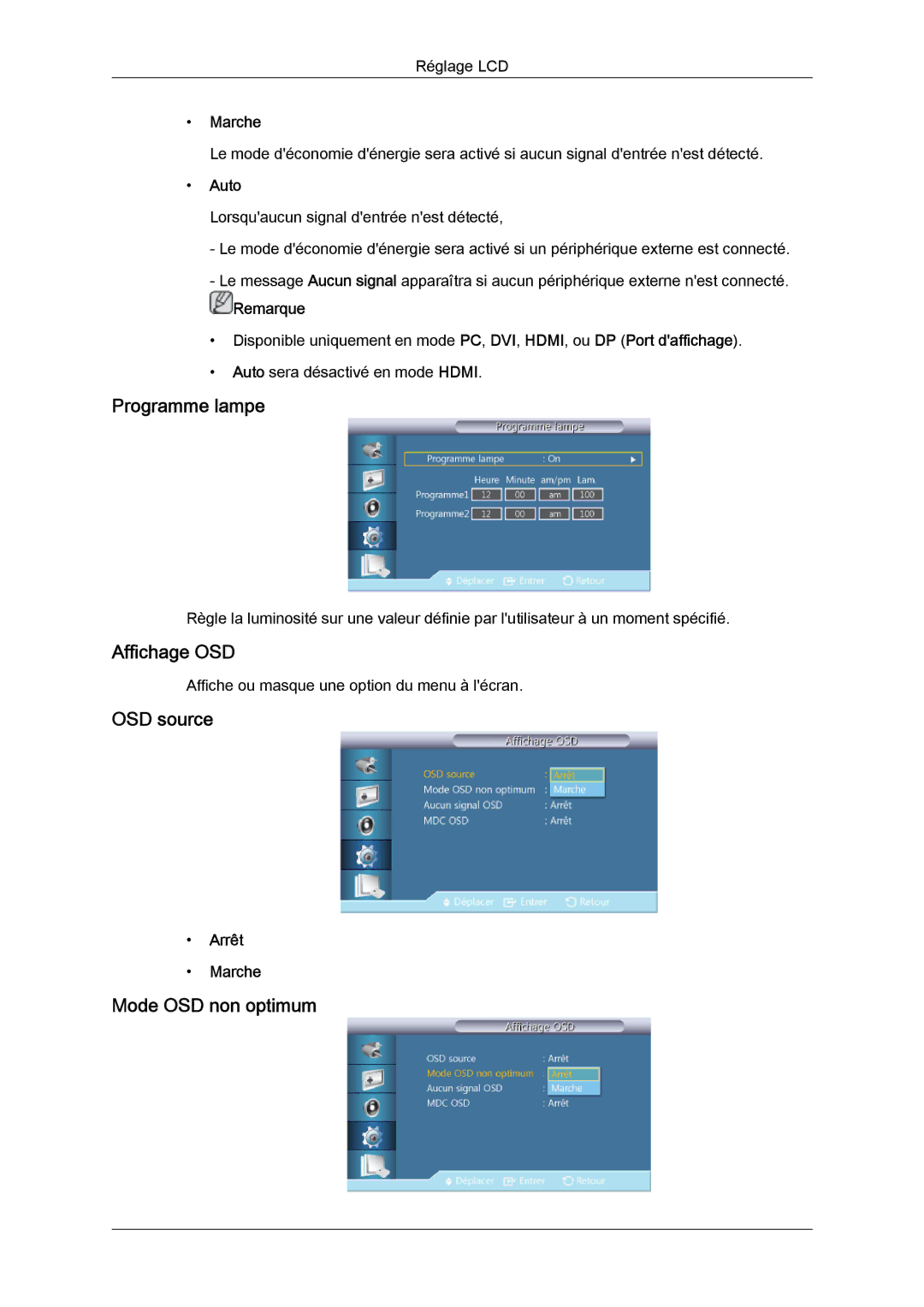 Samsung LH46CRPMBD/EN, LH46CRPMBC/EN, LH40CRPMBD/EN Programme lampe, Affichage OSD, OSD source, Mode OSD non optimum, Auto 