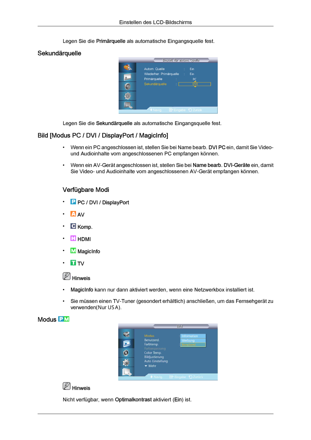 Samsung LH46CRPMBD/EN, LH46CRPMBC/EN, LH40CRPMBD/EN manual Sekundärquelle, Bild Modus PC / DVI / DisplayPort / MagicInfo 