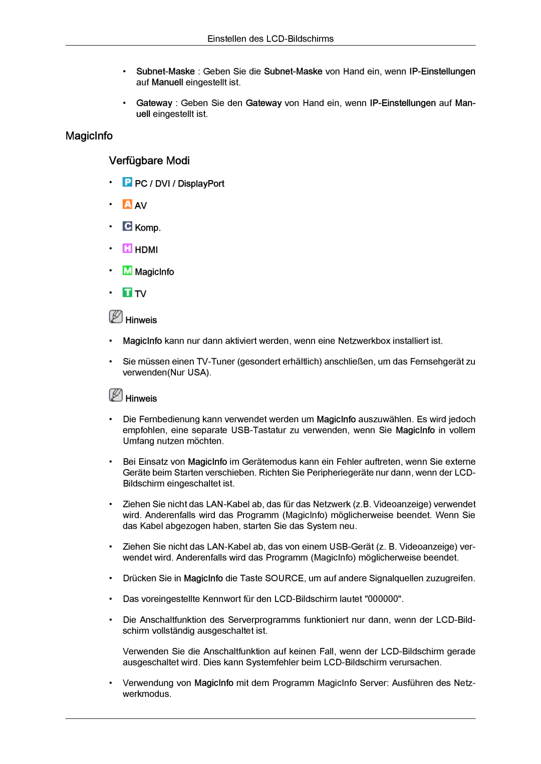 Samsung LH40CRPMBD/EN, LH46CRPMBD/EN, LH46CRPMBC/EN, LH40CRPMBC/EN manual MagicInfo Verfügbare Modi 