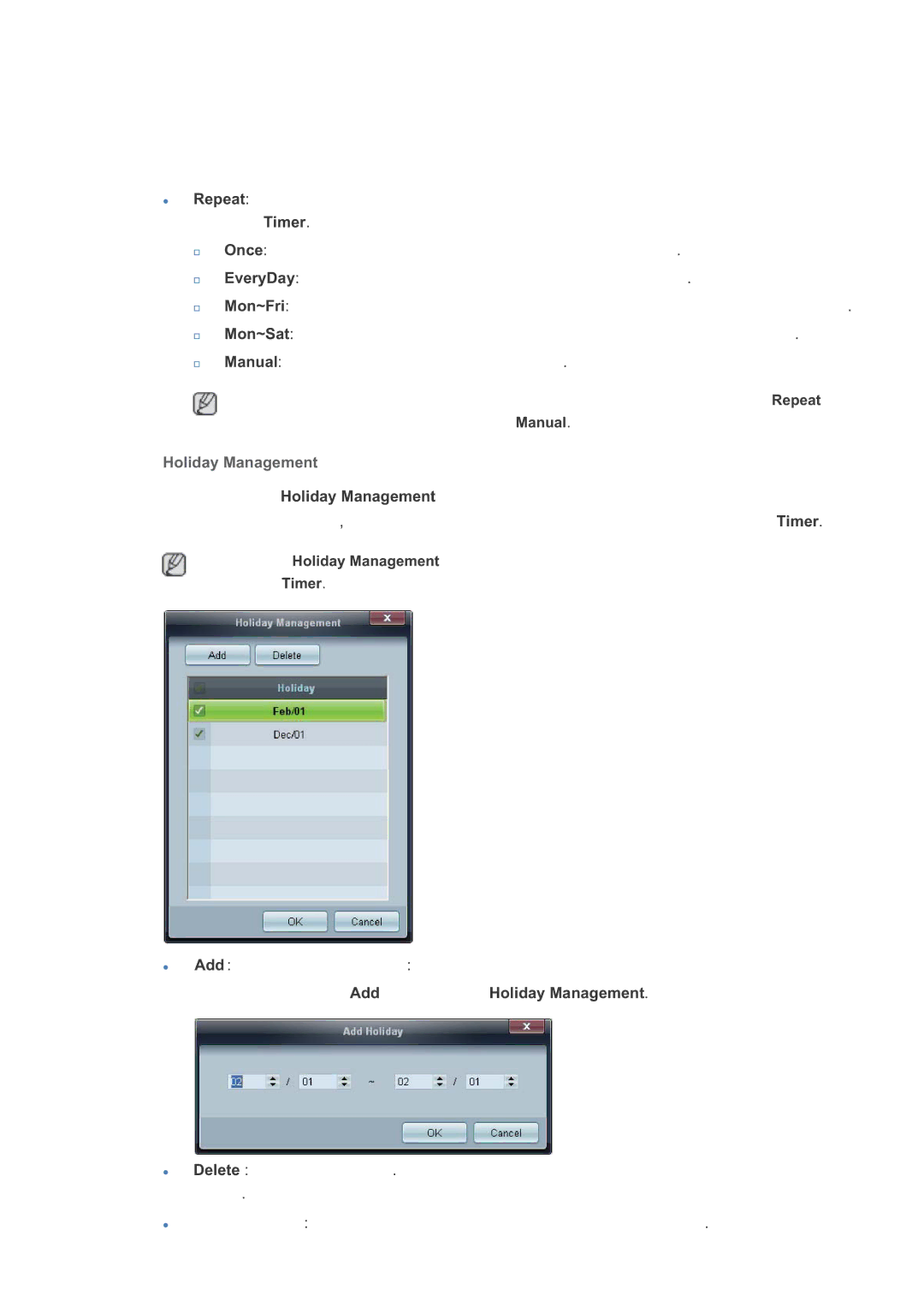 Samsung LH46CRPMBD/EN, LH46CRPMBC/EN, LH40CRPMBD/EN, LH40CRPMBC/EN manual Holiday Management 