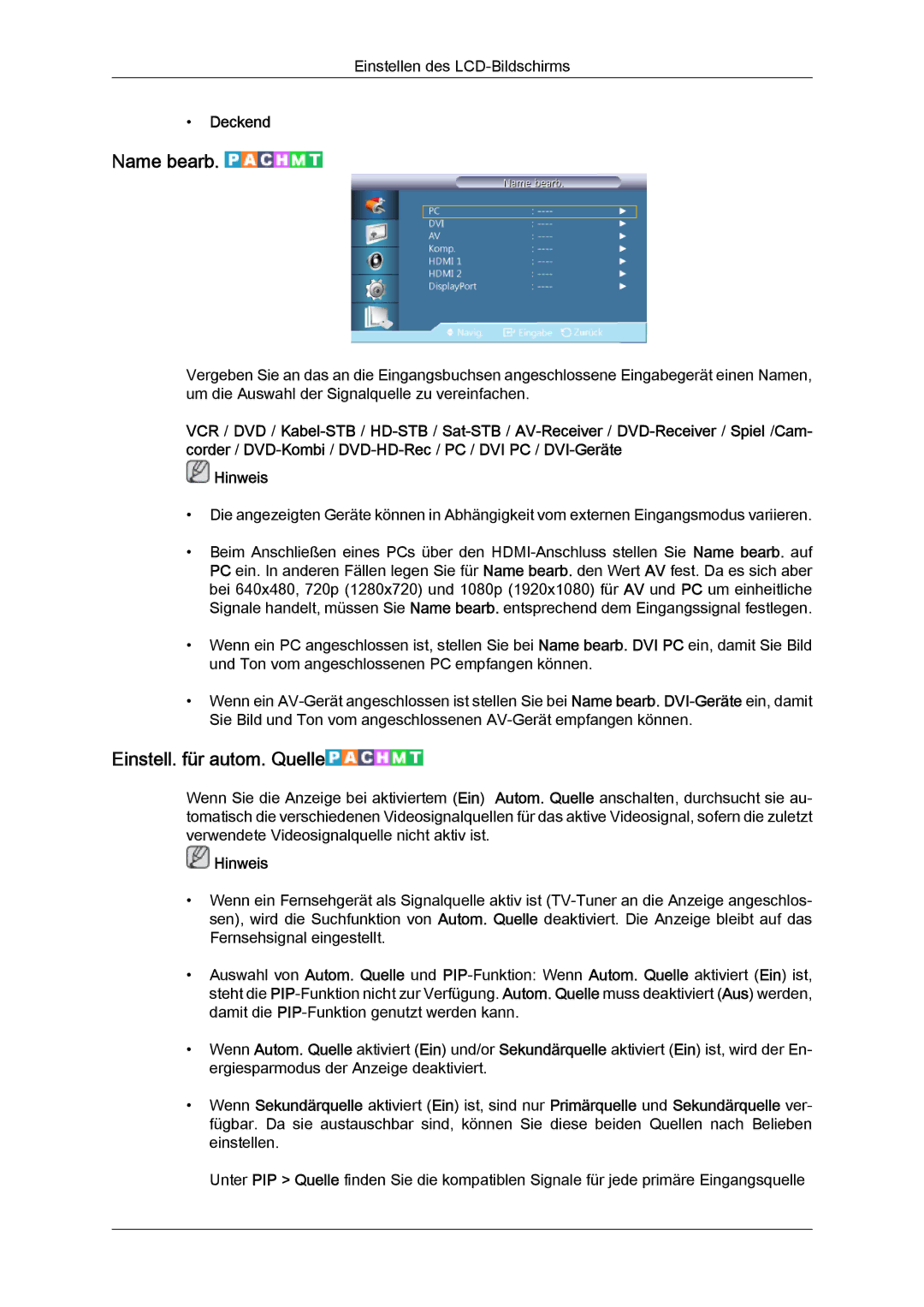 Samsung LH40CRPMBD/EN, LH46CRPMBD/EN, LH46CRPMBC/EN, LH40CRPMBC/EN manual Name bearb, Einstell. für autom. Quelle, Deckend 