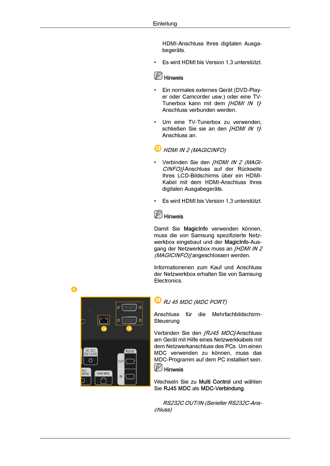 Samsung LH46CRPMBD/EN, LH46CRPMBC/EN, LH40CRPMBD/EN manual Hdmi in 2 Magicinfo, RS232C OUT/IN Serieller RS232C-Ans- chluss 