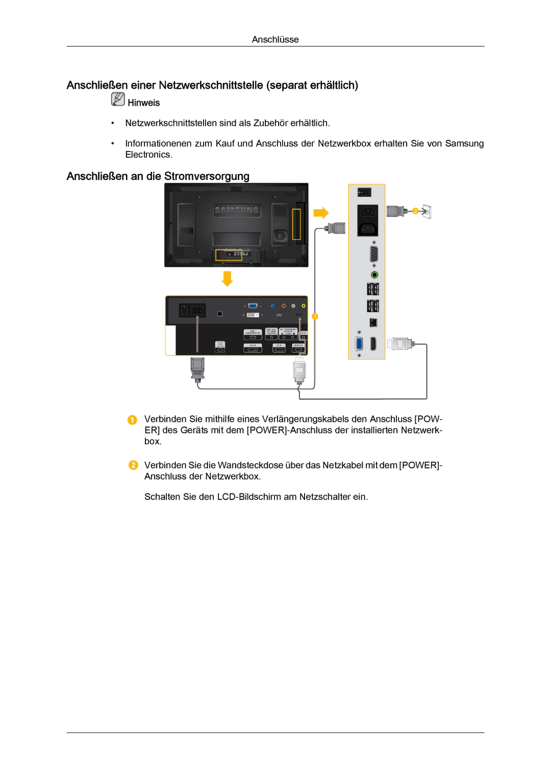 Samsung LH46CRPMBD/EN manual Anschließen einer Netzwerkschnittstelle separat erhältlich, Anschließen an die Stromversorgung 