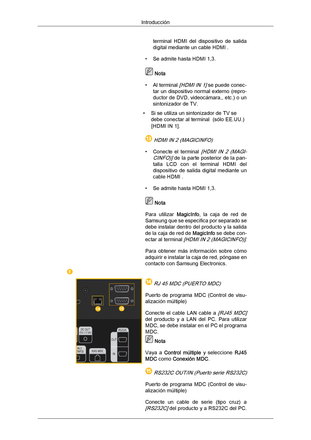 Samsung LH46CRPMBD/EN, LH46CRPMBC/EN, LH40CRPMBD/EN, LH40CRPMBC/EN Hdmi in 2 Magicinfo, RS232C OUT/IN Puerto serie RS232C 