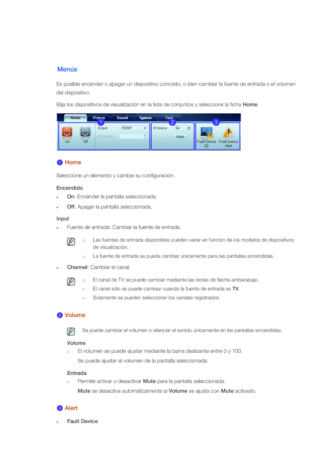 Samsung LH40CRPMBD/EN, LH46CRPMBD/EN, LH46CRPMBC/EN, LH40CRPMBC/EN manual Menús, Home, Volume, Alert 