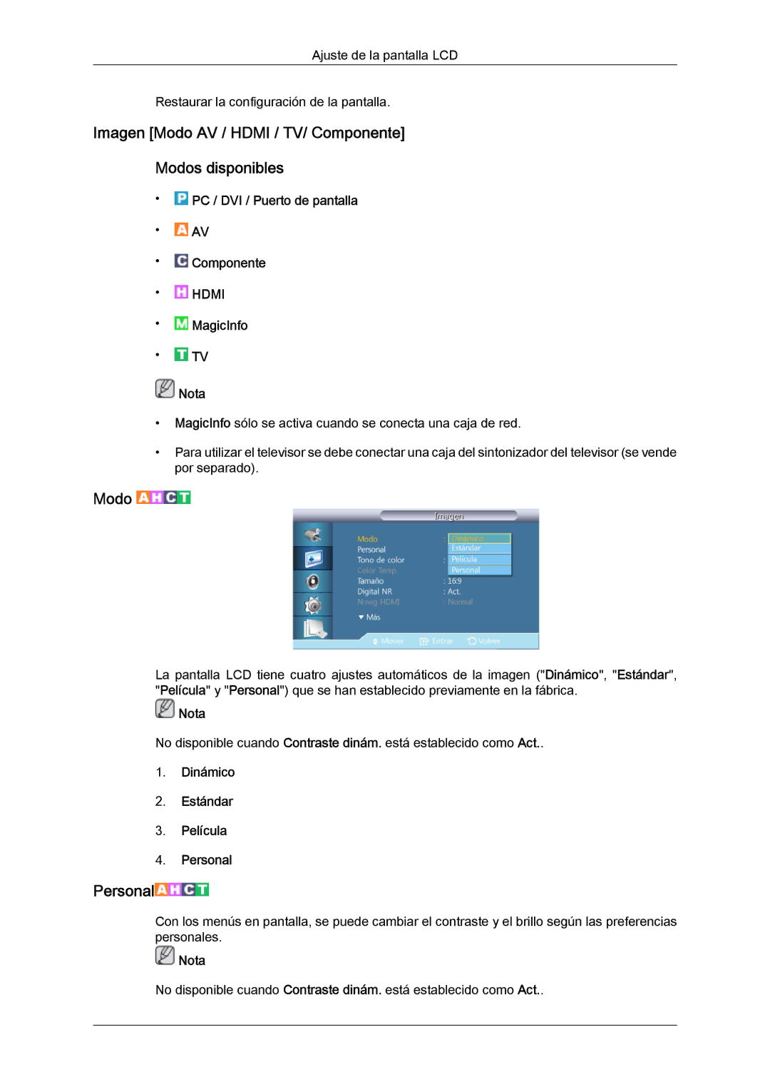 Samsung LH46CRPMBC/EN manual Imagen Modo AV / Hdmi / TV/ Componente Modos disponibles, Dinámico Estándar Película Personal 