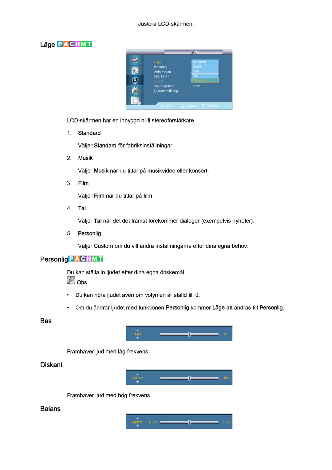 Samsung LH46CRPMBD/EN, LH46CRPMBC/EN, LH40CRPMBD/EN, LH40CRPMBC/EN manual Bas, Diskant, Balans, Musik, Tal 