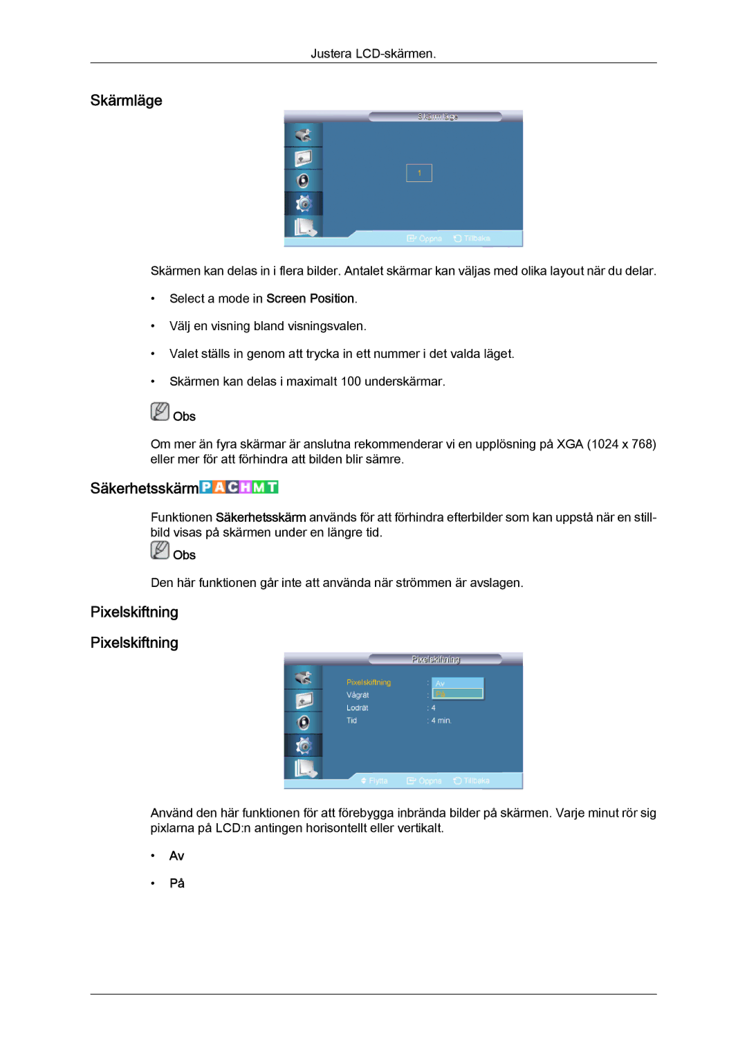 Samsung LH46CRPMBD/EN, LH46CRPMBC/EN, LH40CRPMBD/EN, LH40CRPMBC/EN manual Skärmläge, Säkerhetsskärm, Pixelskiftning 