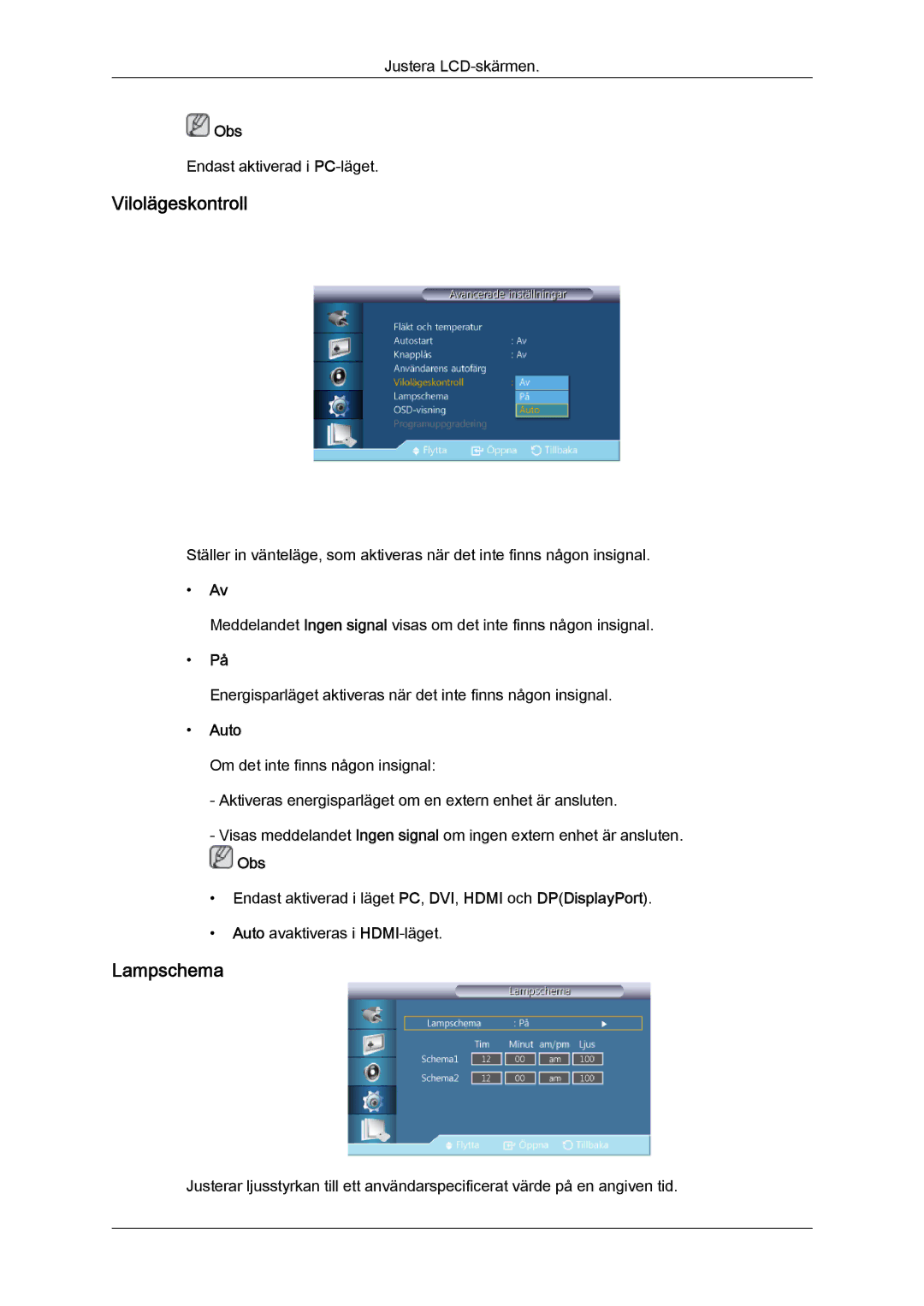 Samsung LH46CRPMBD/EN, LH46CRPMBC/EN, LH40CRPMBD/EN, LH40CRPMBC/EN manual Vilolägeskontroll, Lampschema, Auto 