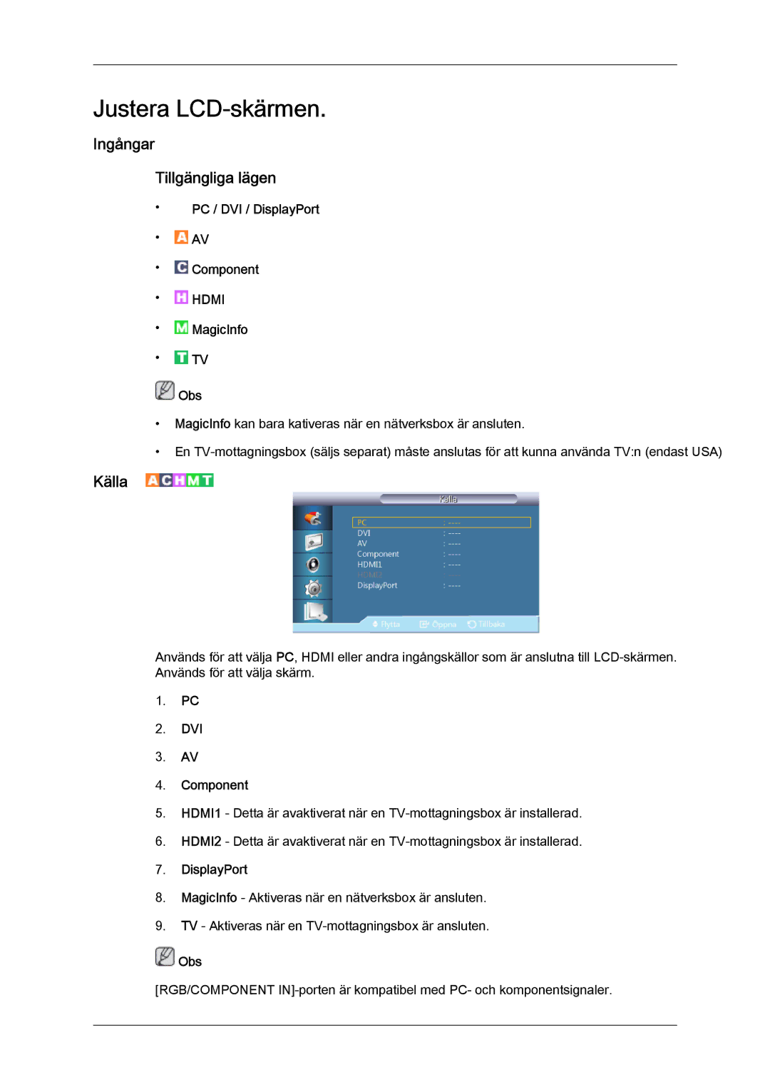 Samsung LH40CRPMBD/EN, LH46CRPMBD/EN, LH46CRPMBC/EN, LH40CRPMBC/EN manual Ingångar Tillgängliga lägen, Källa 