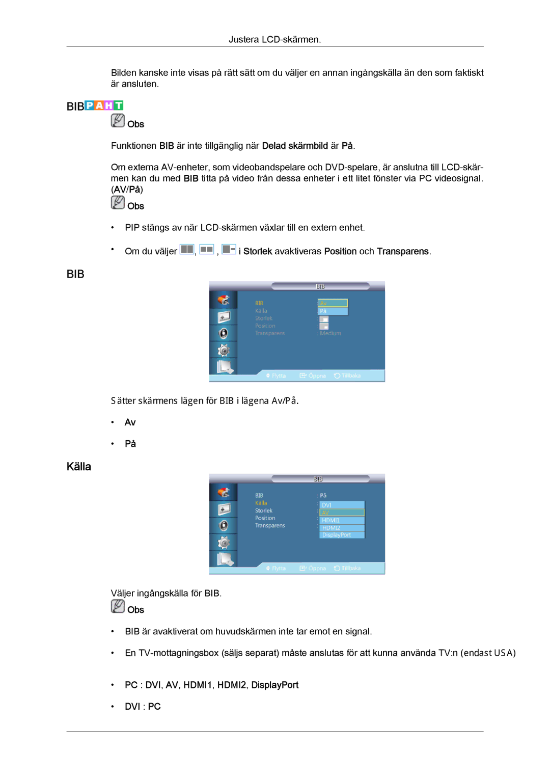 Samsung LH40CRPMBC/EN, LH46CRPMBD/EN, LH46CRPMBC/EN, LH40CRPMBD/EN manual Bib, PC DVI, AV, HDMI1, HDMI2, DisplayPort DVI PC 