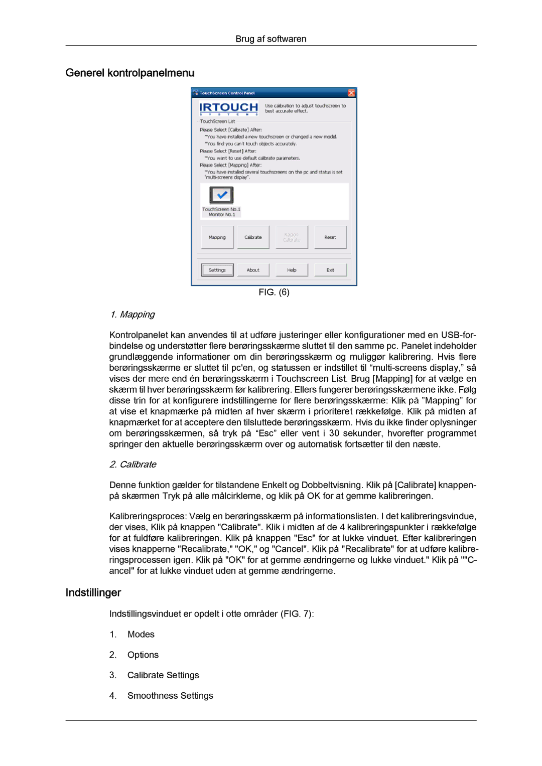 Samsung LH40CRPMBC/EN, LH46CRPMBD/EN, LH46CRPMBC/EN, LH40CRPMBD/EN manual Generel kontrolpanelmenu, Indstillinger 