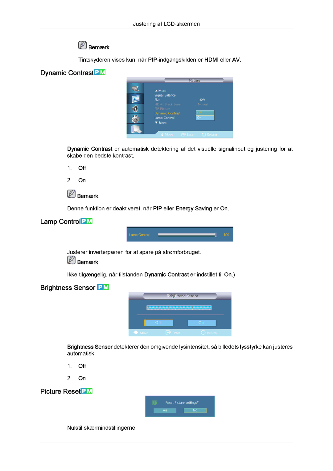 Samsung LH40CRPMBD/EN, LH46CRPMBD/EN manual Dynamic Contrast, Lamp Control, Brightness Sensor, Picture Reset, Off Bemærk 
