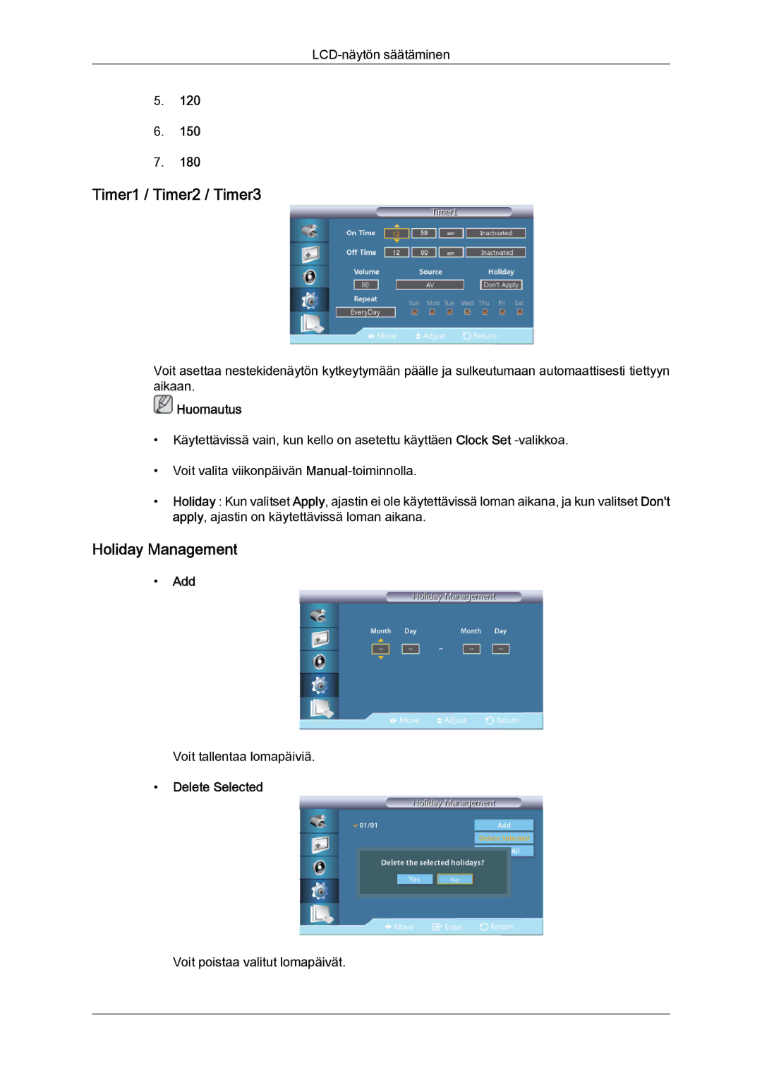 Samsung LH46CRPMBD/EN, LH46CRPMBC/EN, LH40CRPMBD/EN manual Timer1 / Timer2 / Timer3, Holiday Management, Add, Delete Selected 