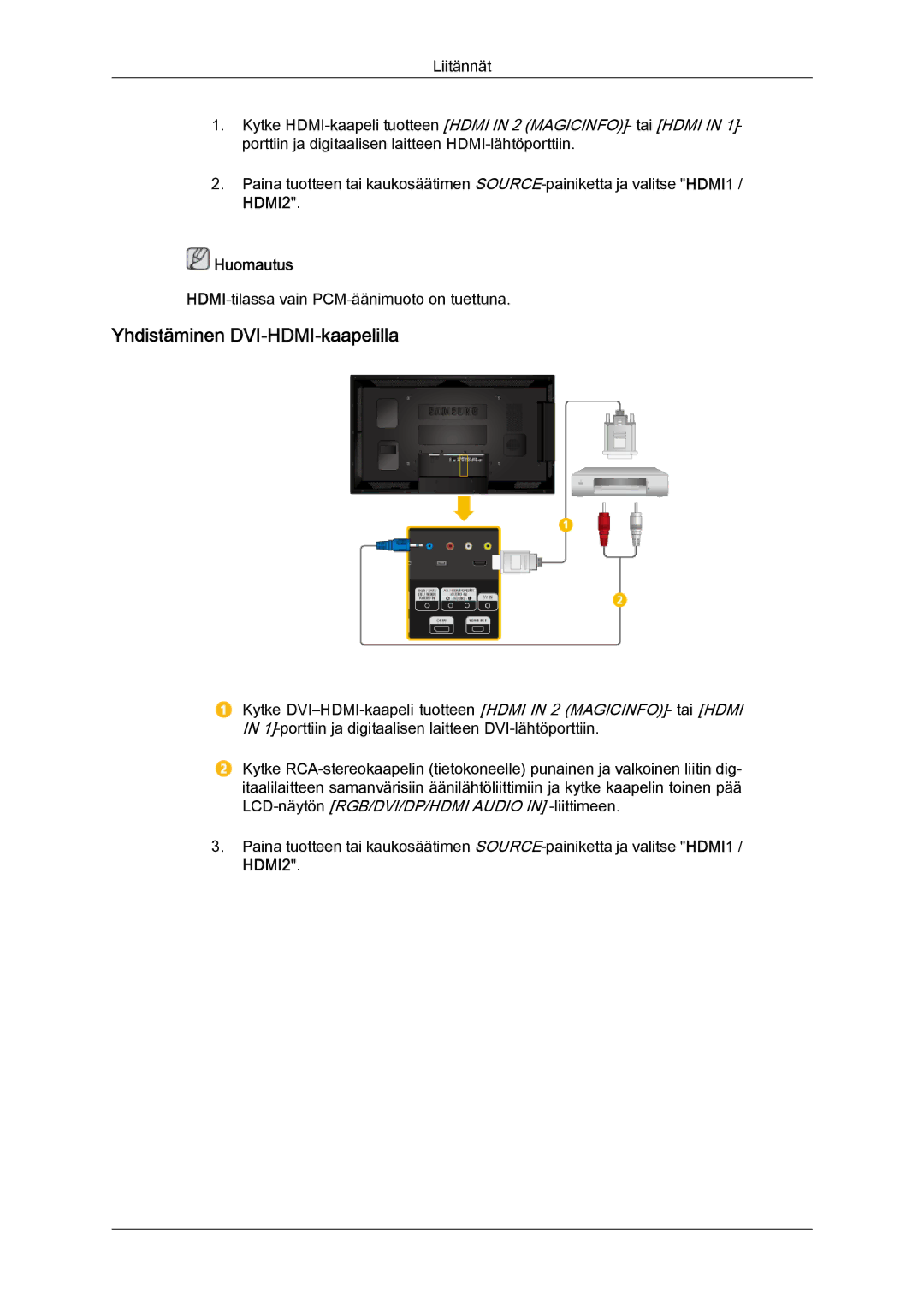 Samsung LH46CRPMBC/EN, LH46CRPMBD/EN, LH40CRPMBD/EN, LH40CRPMBC/EN manual Yhdistäminen DVI-HDMI-kaapelilla 