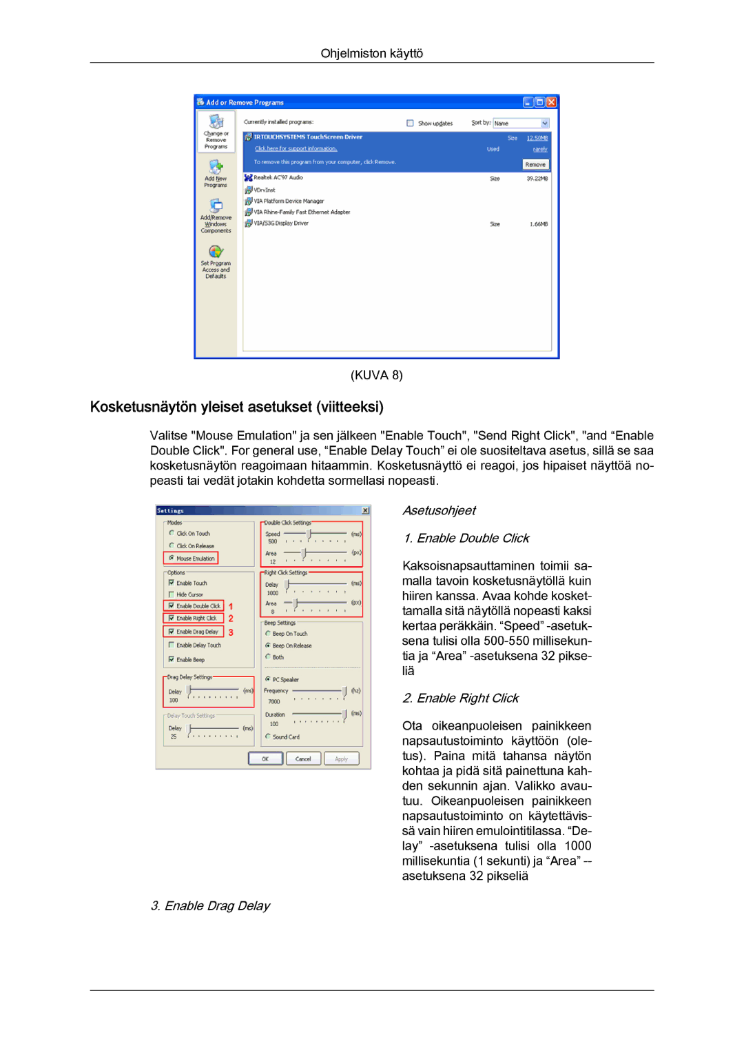 Samsung LH46CRPMBC/EN, LH46CRPMBD/EN manual Kosketusnäytön yleiset asetukset viitteeksi, Asetusohjeet Enable Double Click 