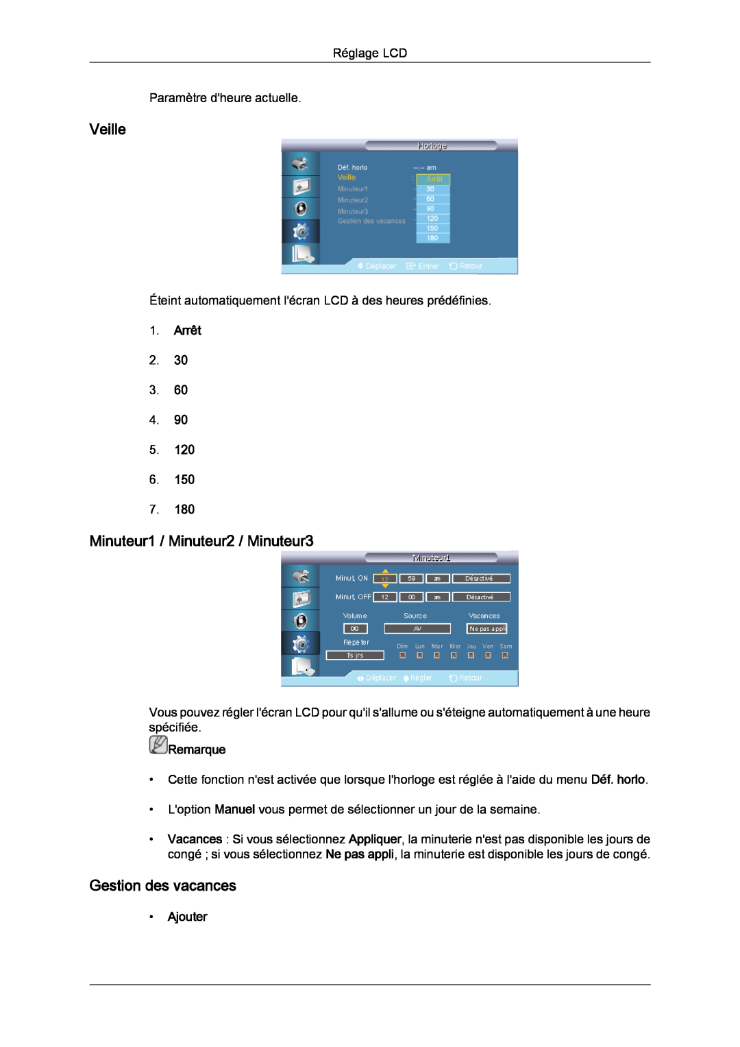 Samsung LH40CRPMBC/EN manual Veille, Minuteur1 / Minuteur2 / Minuteur3, Gestion des vacances, Arrêt, Ajouter, Remarque 