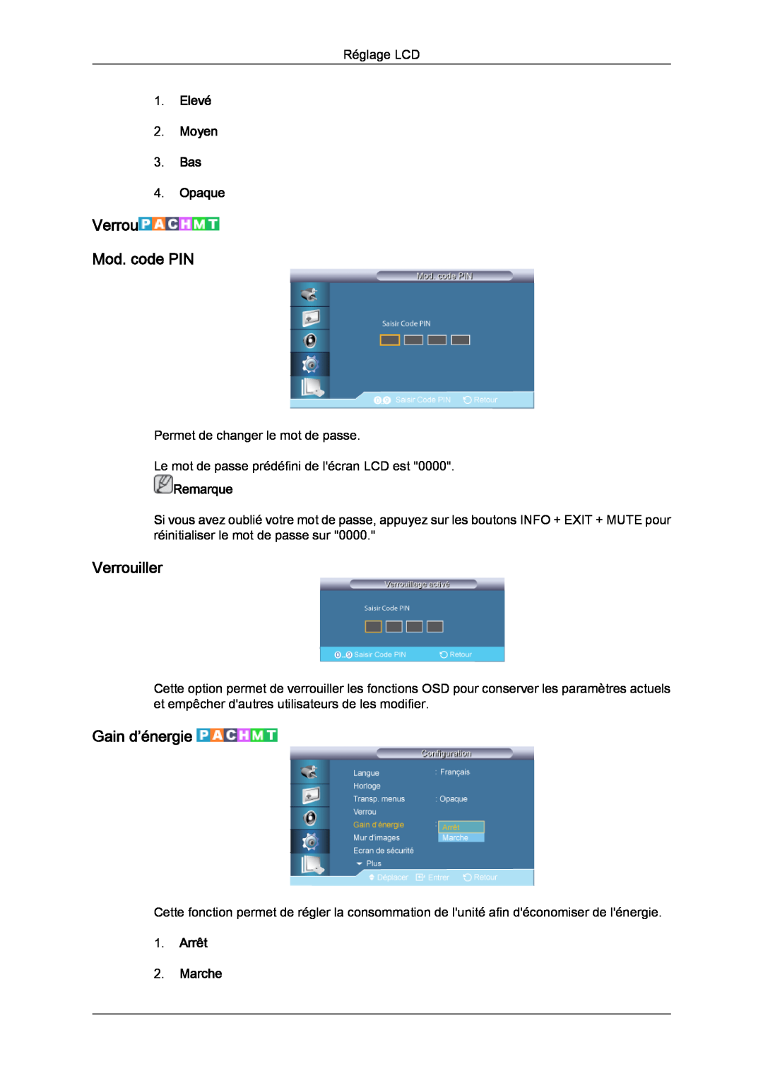 Samsung LH46CRPMBC/EN manual Verrou Mod. code PIN, Verrouiller, Gain d’énergie, Elevé 2. Moyen 3. Bas 4. Opaque, Remarque 