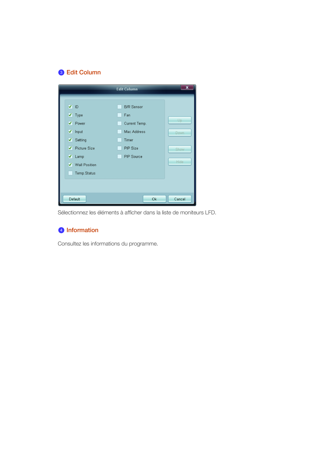 Samsung LH40CRPMBD/EN manual Edit Column, Information, Sélectionnez les éléments à afficher dans la liste de moniteurs LFD 