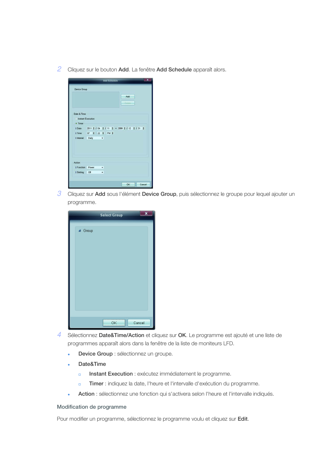 Samsung LH40CRPMBD/EN manual Modification de programme, Cliquez sur le bouton Add. La fenêtre Add Schedule apparaît alors 