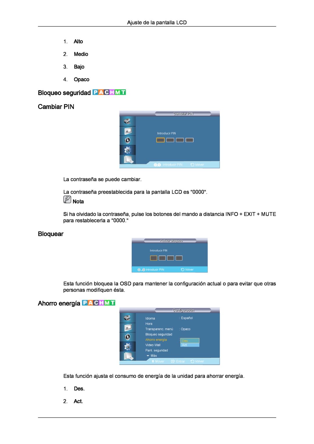Samsung LH46CRPMBC/EN manual Bloqueo seguridad Cambiar PIN, Bloquear, Ahorro energía, Alto 2. Medio 3. Bajo 4. Opaco, Nota 