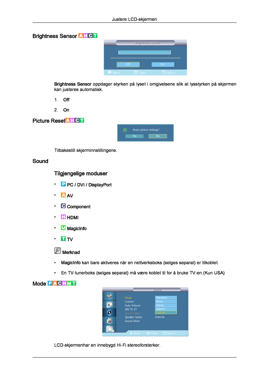 Samsung LH46CRPMBD/EN, LH46CRPMBC/EN manual Sound Tilgjengelige moduser, Brightness Sensor, Picture Reset, Mode, Off 2. On 
