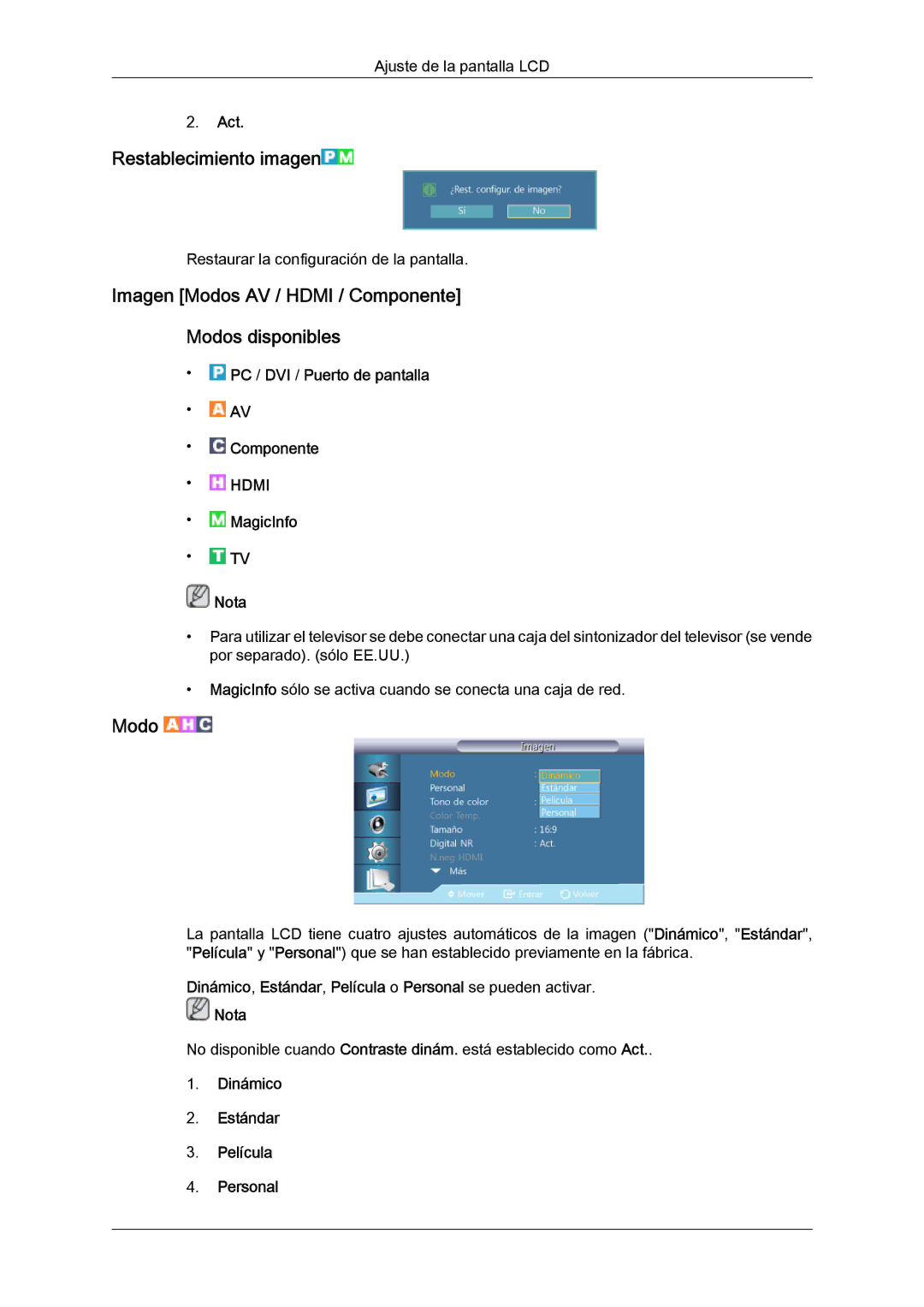 Samsung LH46CSPLBC/EN, LH40CSPLBC/EN manual Restablecimiento imagen, Imagen Modos AV / Hdmi / Componente Modos disponibles 