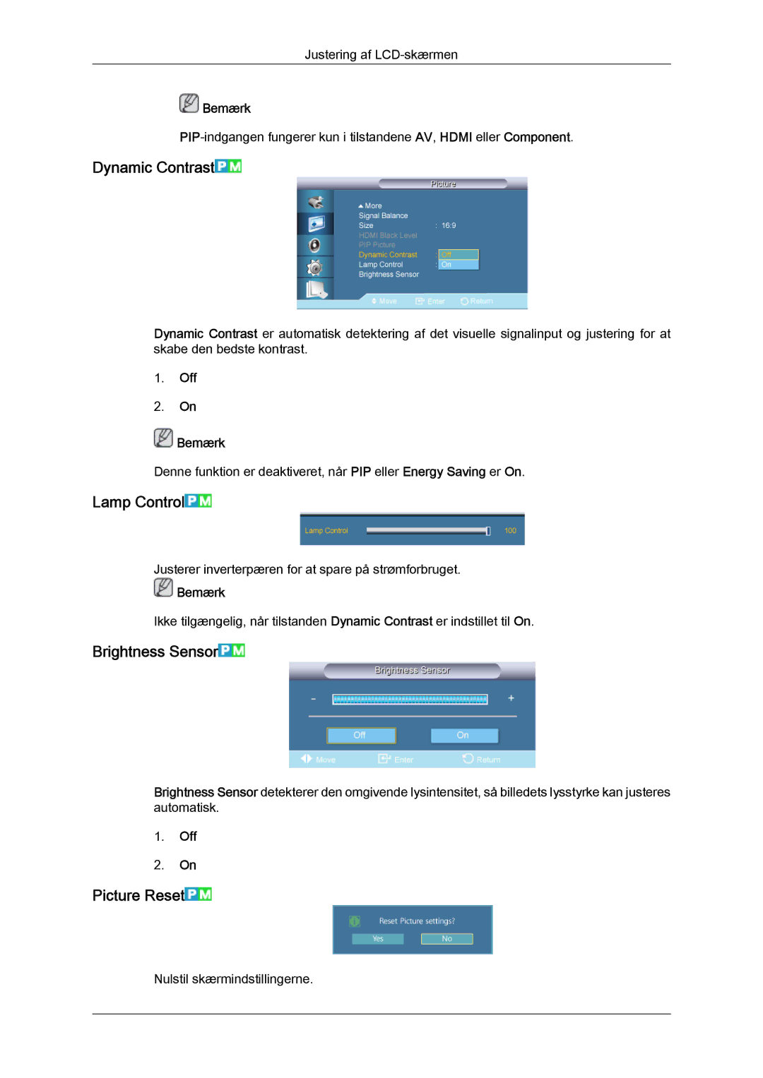 Samsung LH40CSPLSC/EN, LH46CSPLBC/EN manual Dynamic Contrast, Lamp Control, Brightness Sensor, Picture Reset, Off Bemærk 