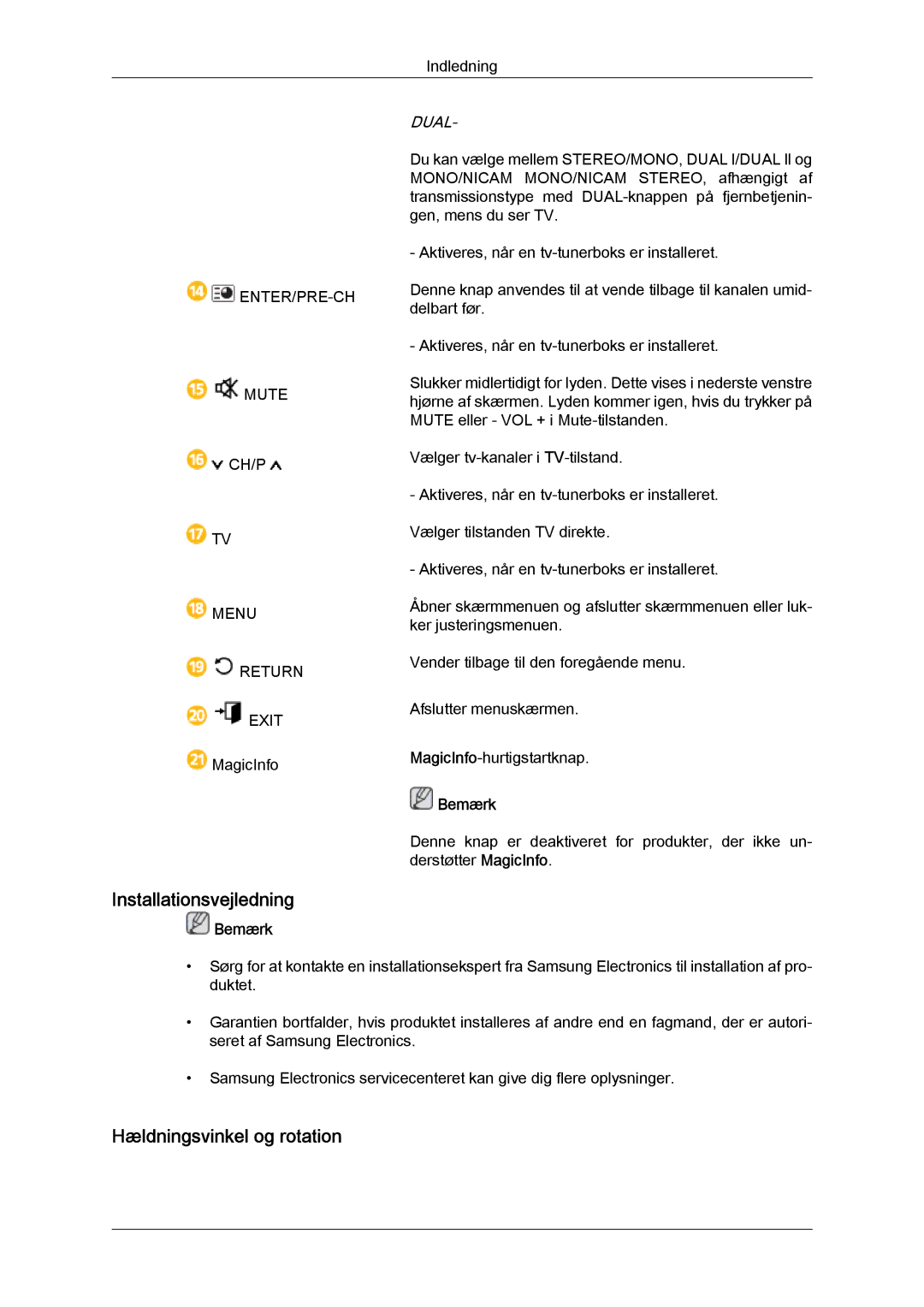 Samsung LH40CSPLBC/EN, LH46CSPLBC/EN, LH40CSPLSC/EN, LH46CSPLSC/EN manual Installationsvejledning, Hældningsvinkel og rotation 