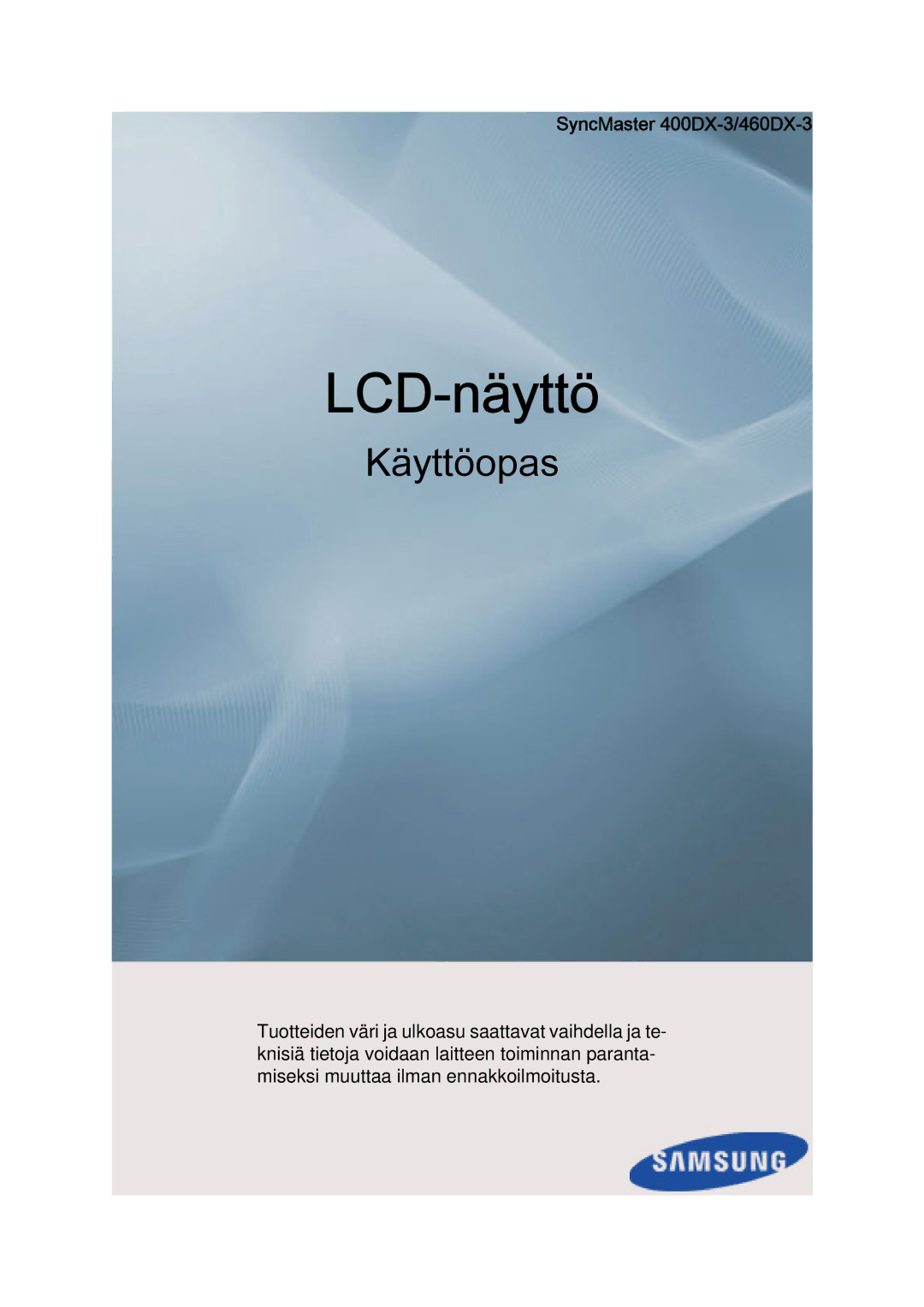 Samsung LH40CSPLBC/EN, LH46CSPLBC/EN, LH40CSPLSC/EN, LH46CSPLSC/EN manual LCD-skærm, SyncMaster 400DX-3/460DX-3 