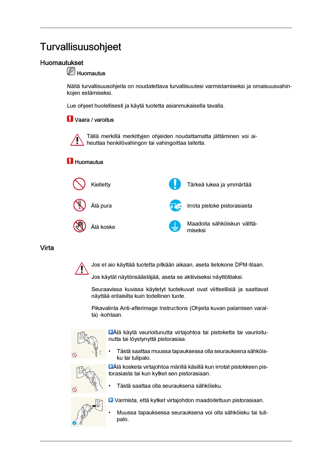 Samsung LH40CSPLSC/EN, LH46CSPLBC/EN, LH40CSPLBC/EN, LH46CSPLSC/EN manual Huomautukset, Virta, Huomautus, Vaara / varoitus 