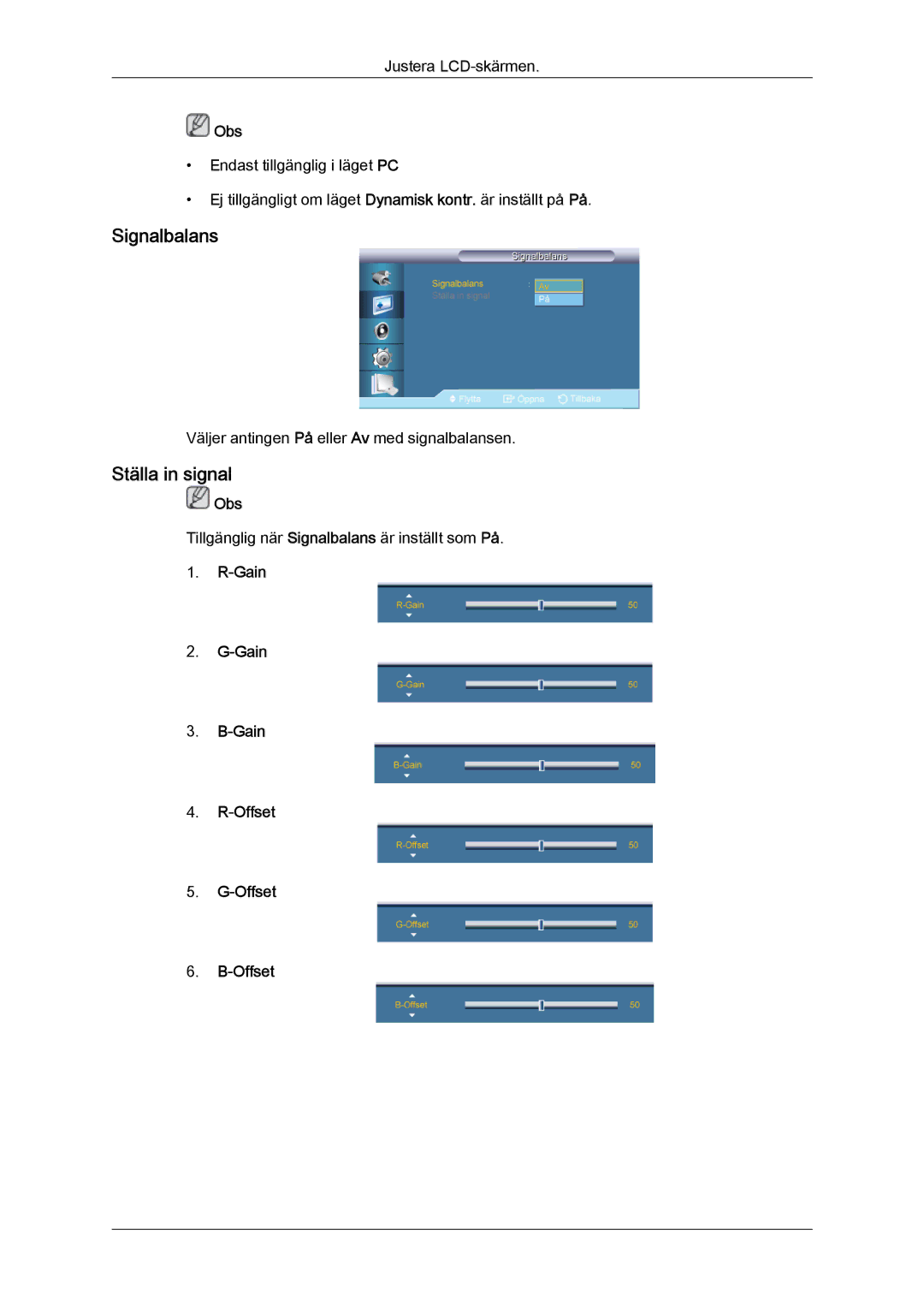 Samsung LH46CSPLBC/EN, LH40CSPLBC/EN, LH40CSPLSC/EN, LH46CSPLSC/EN manual Ställa in signal, Gain Offset 