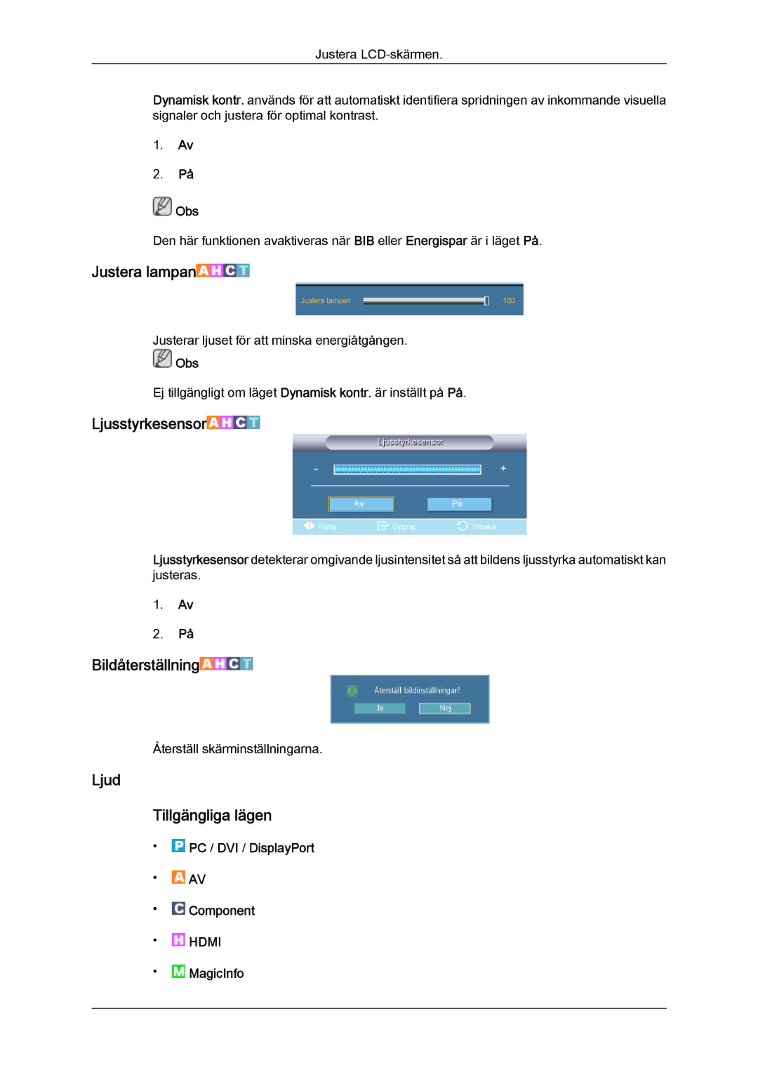 Samsung LH46CSPLBC/EN, LH40CSPLBC/EN, LH40CSPLSC/EN, LH46CSPLSC/EN manual Ljud Tillgängliga lägen, MagicInfo 