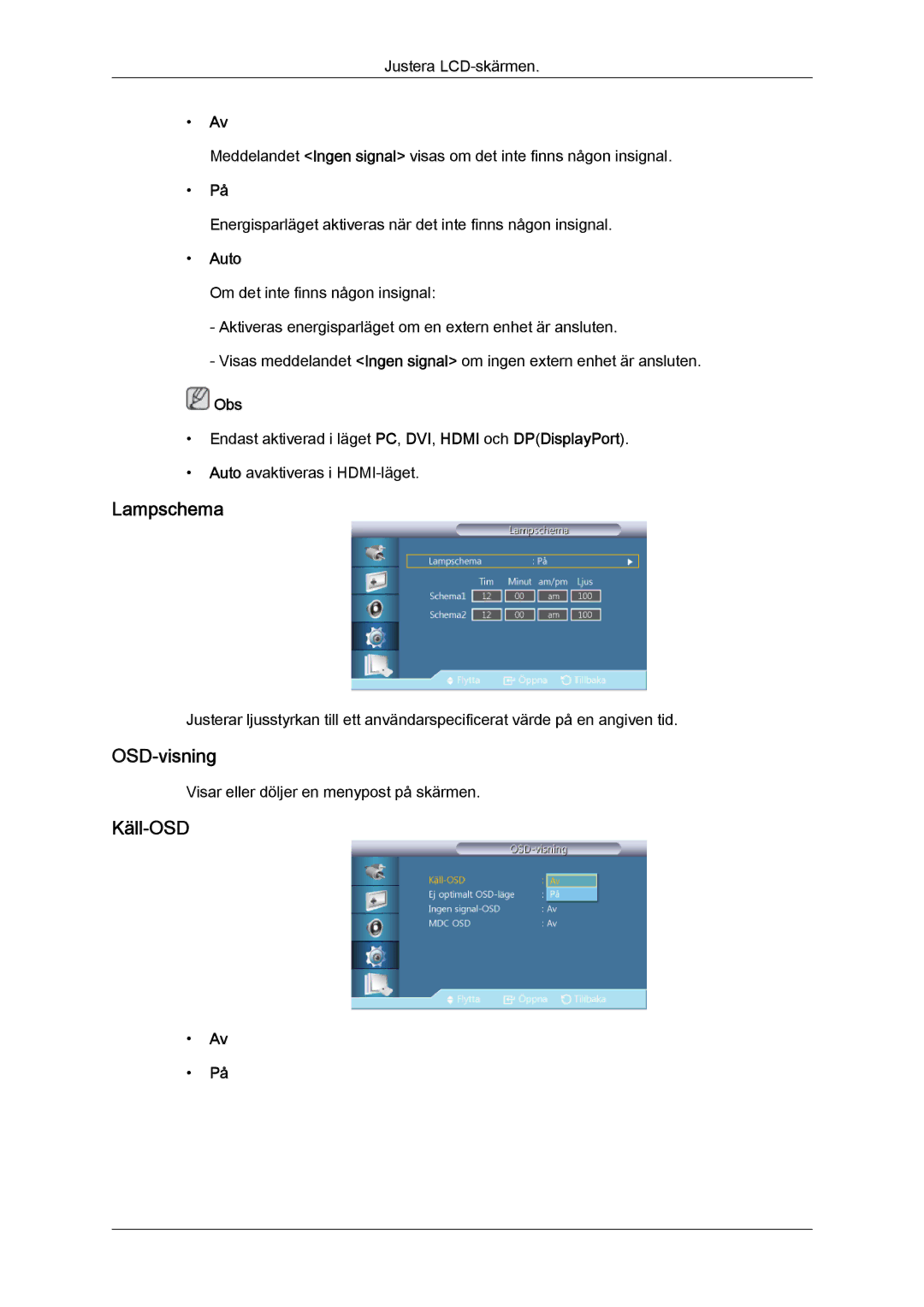 Samsung LH46CSPLBC/EN, LH40CSPLBC/EN, LH40CSPLSC/EN, LH46CSPLSC/EN manual Lampschema, OSD-visning, Käll-OSD, Auto 