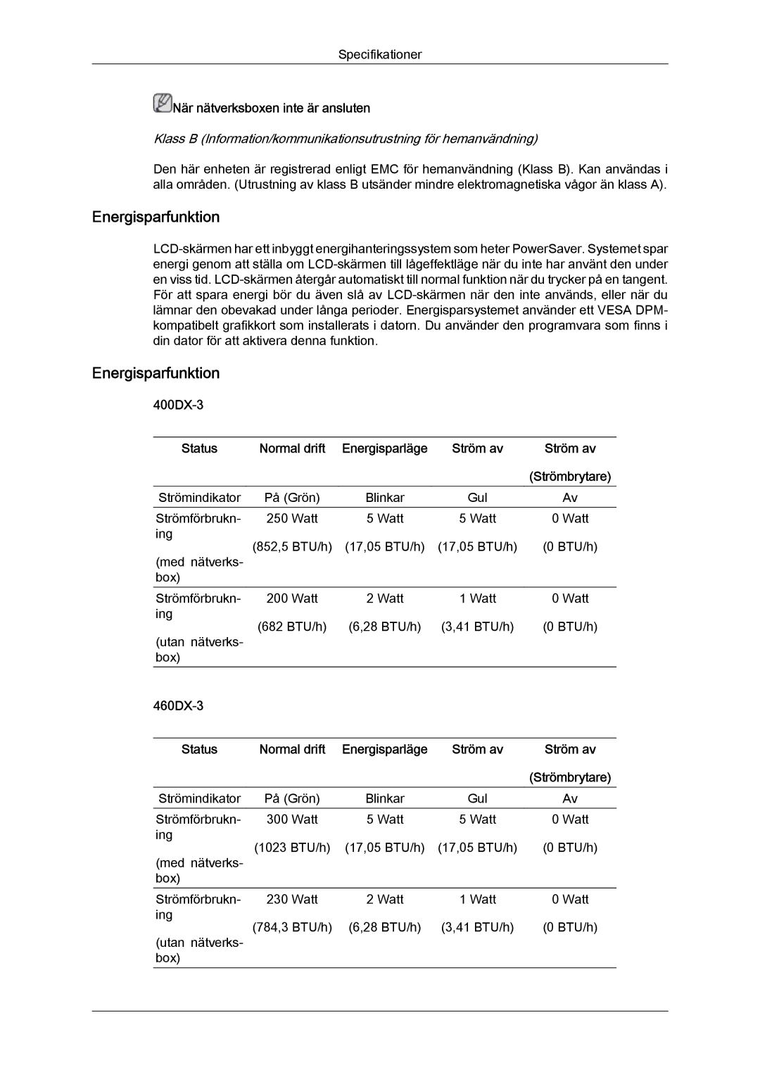 Samsung LH46CSPLSC/EN, LH46CSPLBC/EN, LH40CSPLBC/EN, LH40CSPLSC/EN Energisparfunktion, När nätverksboxen inte är ansluten 