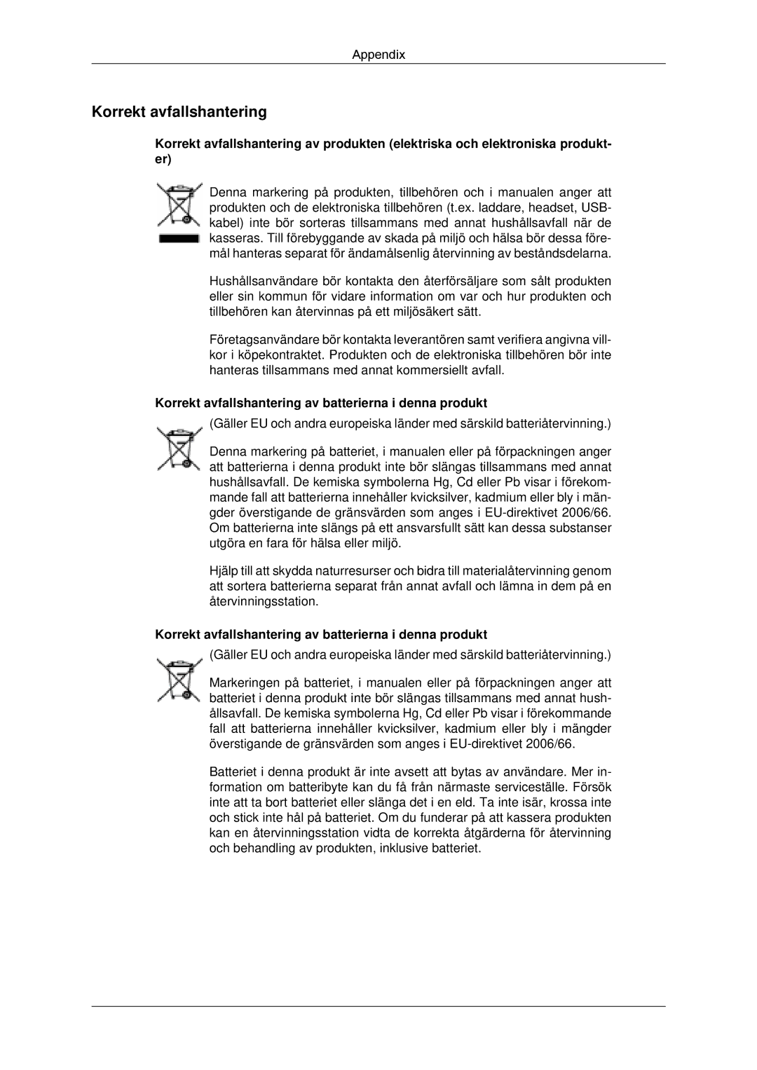 Samsung LH46CSPLSC/EN, LH46CSPLBC/EN, LH40CSPLBC/EN manual Korrekt avfallshantering av batterierna i denna produkt 