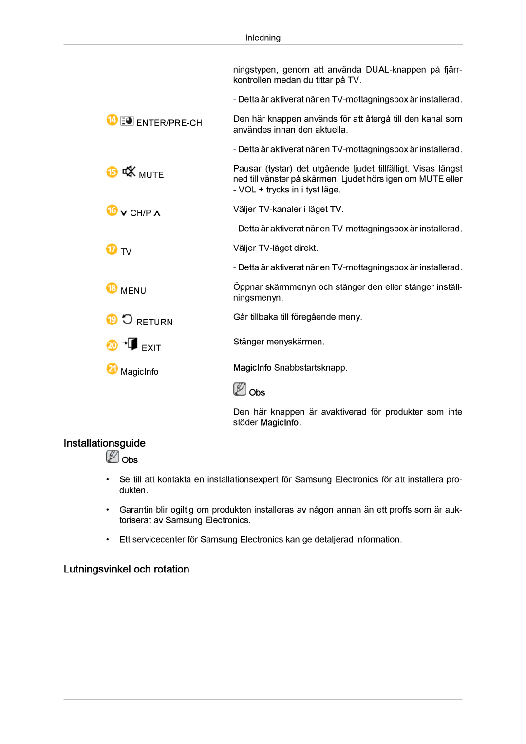 Samsung LH40CSPLBC/EN, LH46CSPLBC/EN, LH40CSPLSC/EN, LH46CSPLSC/EN manual Installationsguide, Lutningsvinkel och rotation 