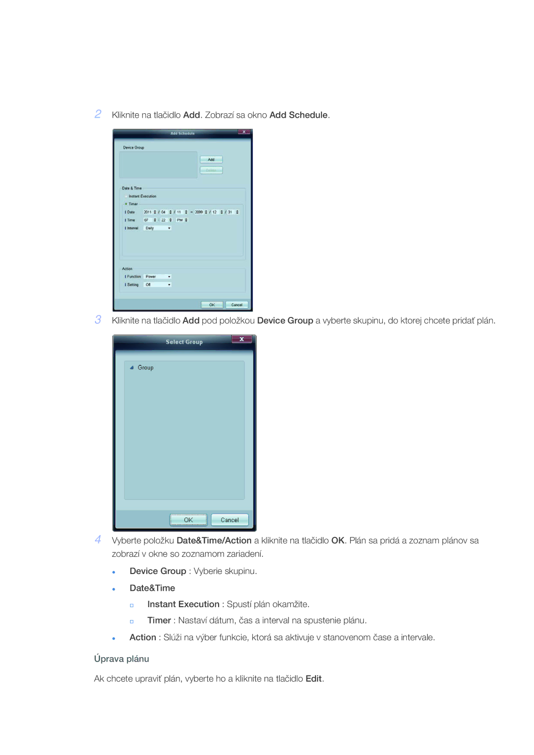 Samsung LH46CSPLBC/EN, LH40CSPLBC/EN, LH40CSPLSC/EN, LH46CSPLSC/EN manual Úprava plánu 