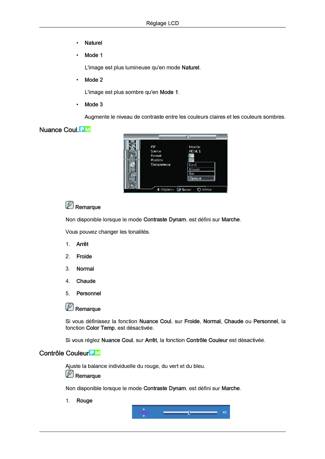 Samsung LH46CSPLBC/EN Nuance Coul, Contrôle Couleur, Naturel Mode, Arrêt Froide Normal Chaude Personnel Remarque, Rouge 