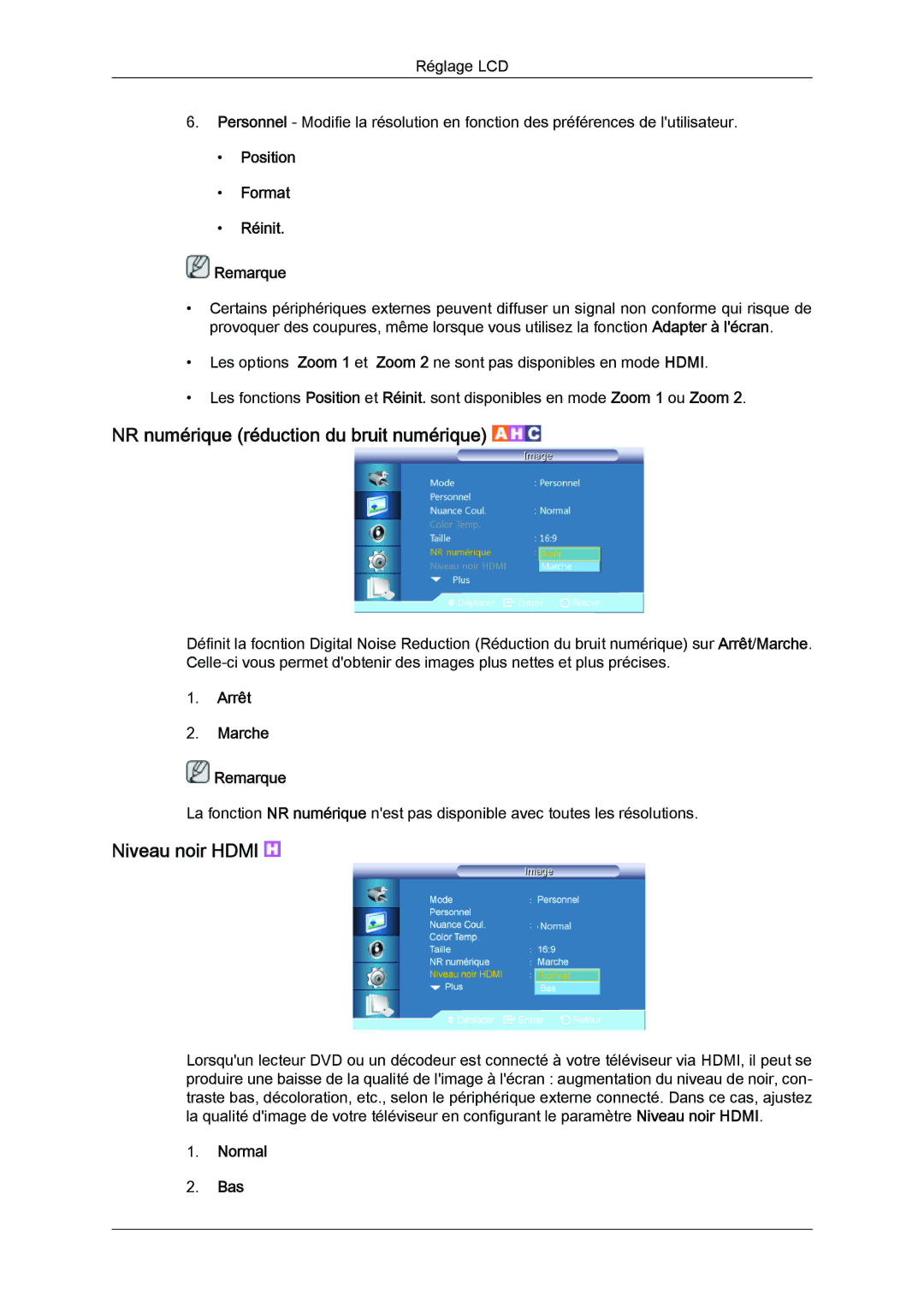 Samsung LH46CSPLBC/EN manual NR numérique réduction du bruit numérique, Niveau noir Hdmi, Position Format Réinit Remarque 