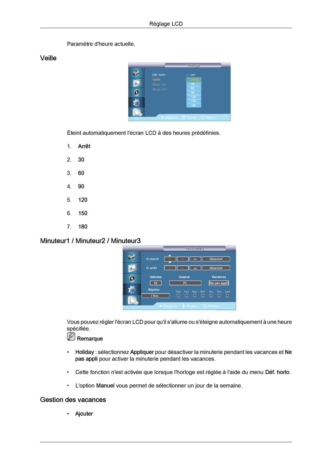 Samsung LH40CSPLBC/EN, LH46CSPLBC/EN manual Veille, Minuteur1 / Minuteur2 / Minuteur3, Gestion des vacances, Arrêt, Ajouter 