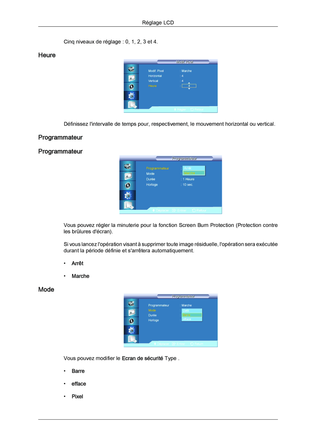 Samsung LH40CSPLBC/EN, LH46CSPLBC/EN manual Heure, Programmateur, Barre Efface Pixel 