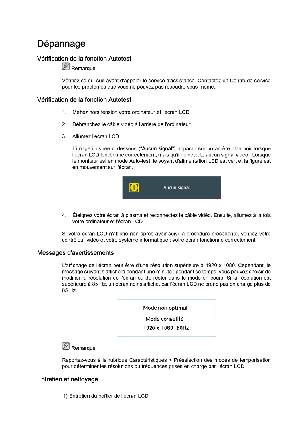 Samsung LH40CSPLBC/EN manual Vérification de la fonction Autotest, Messages davertissements, Entretien et nettoyage 