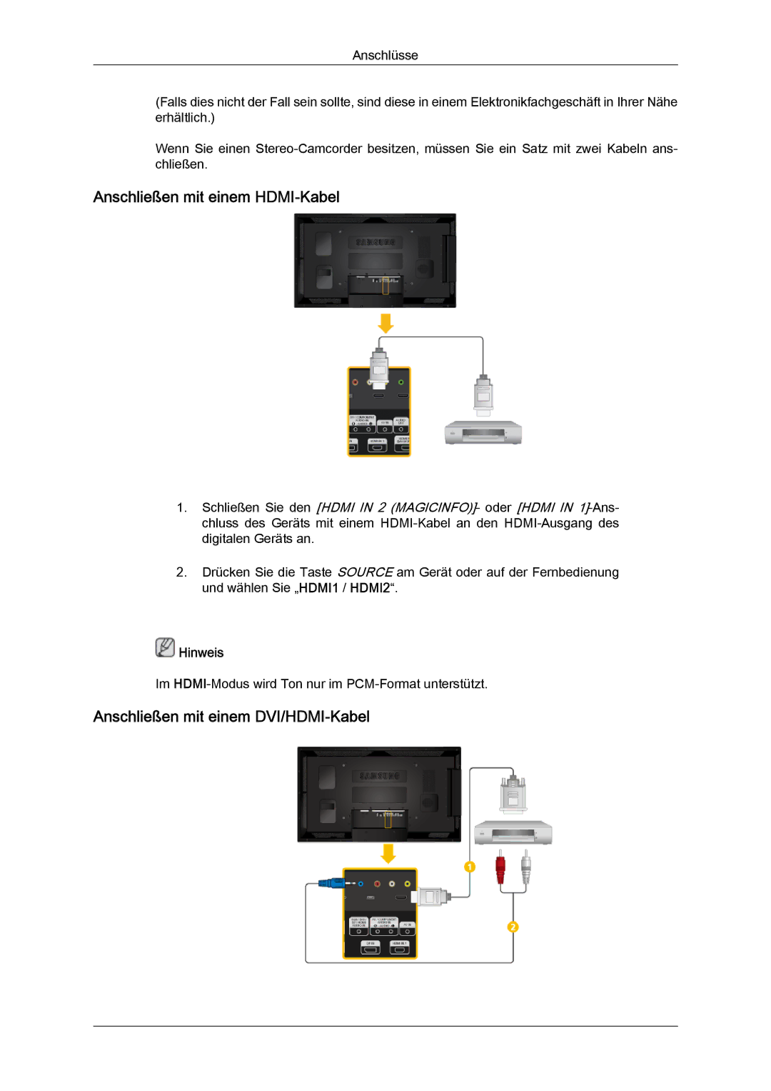 Samsung LH40CSPLBC/EN, LH46CSPLBC/EN manual Anschließen mit einem HDMI-Kabel, Anschließen mit einem DVI/HDMI-Kabel 