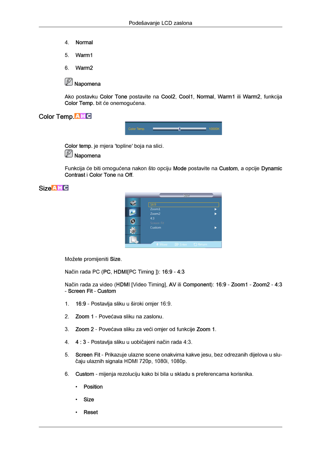 Samsung LH40CSPLBC/EN, LH46CSPLBC/EN manual Normal Warm1 Warm2 Napomena, Screen Fit Custom, Position Size Reset 