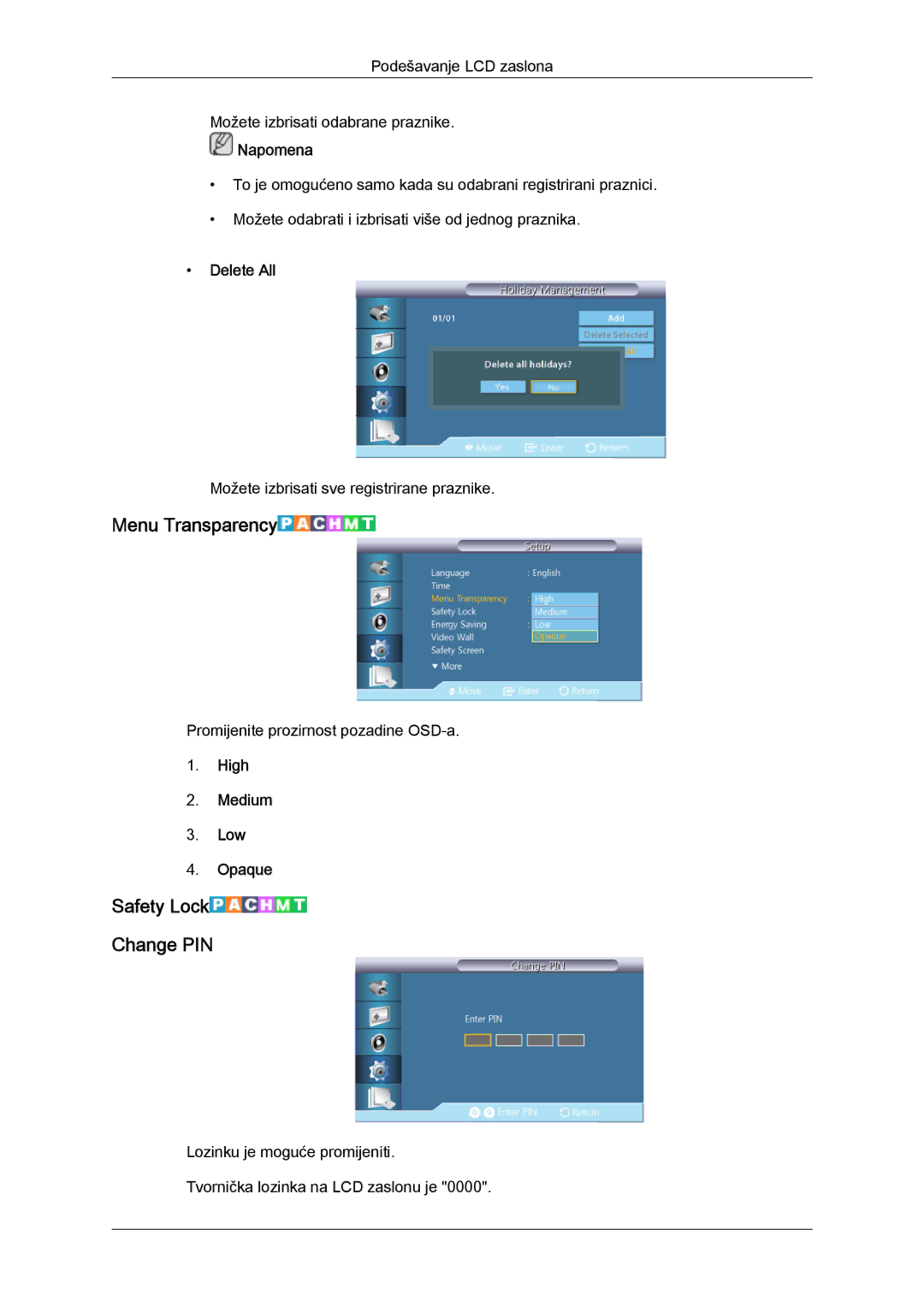 Samsung LH46CSPLBC/EN, LH40CSPLBC/EN manual Menu Transparency, Safety Lock Change PIN, Delete All, High Medium Low Opaque 