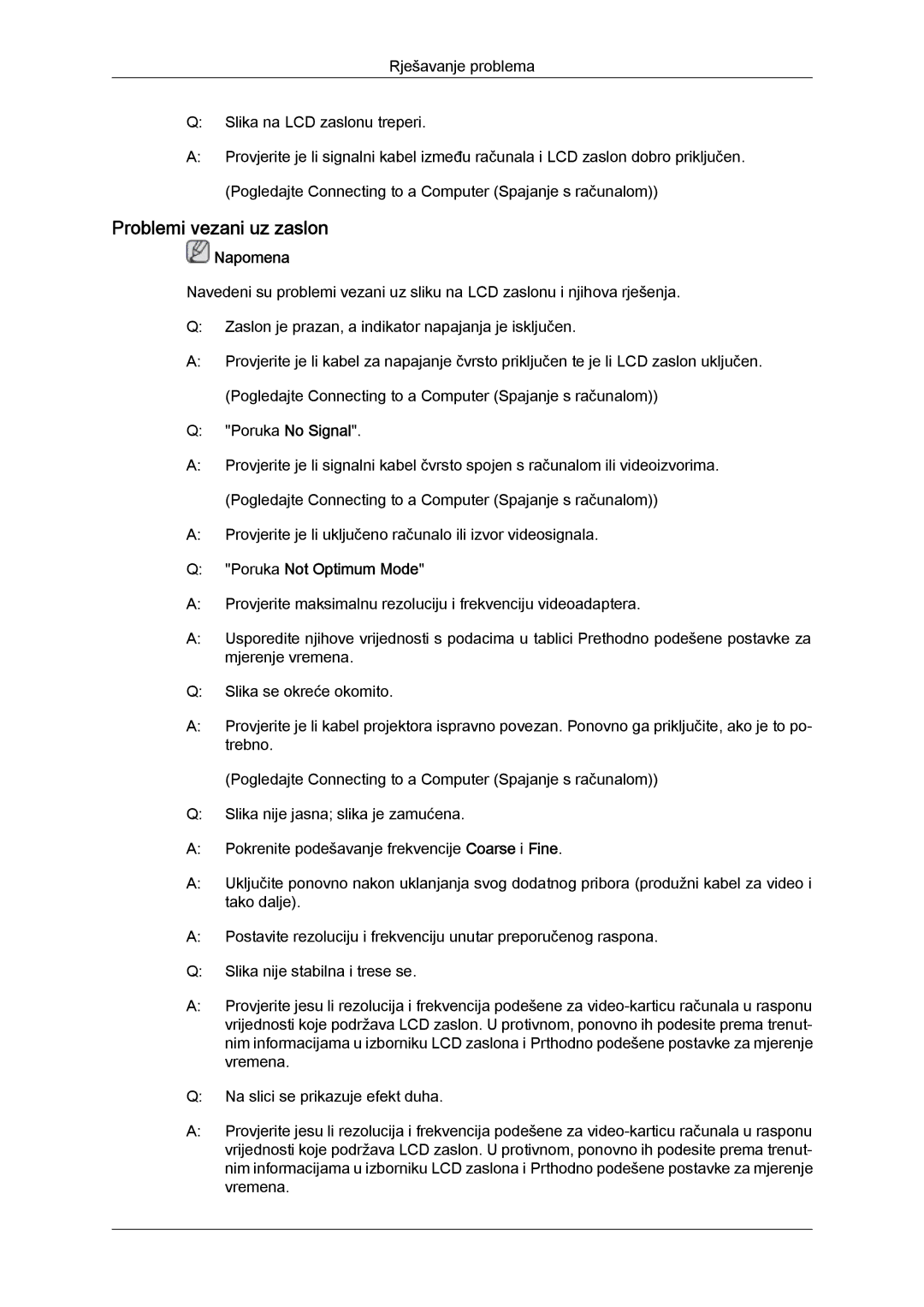 Samsung LH40CSPLBC/EN, LH46CSPLBC/EN manual Problemi vezani uz zaslon, Poruka Not Optimum Mode 